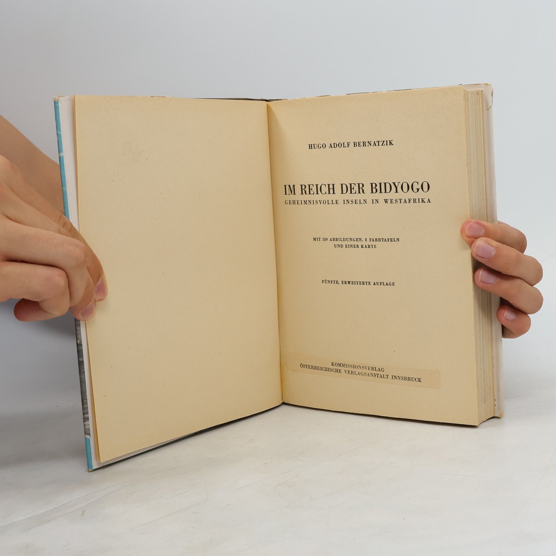 Hugo Adolf Bernatzik Im Reich der Bidyogo