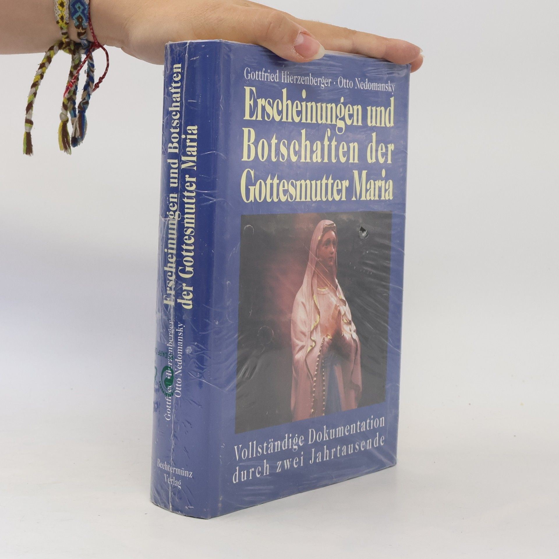Erscheinungen und Botschaften der Gottesmutter Maria