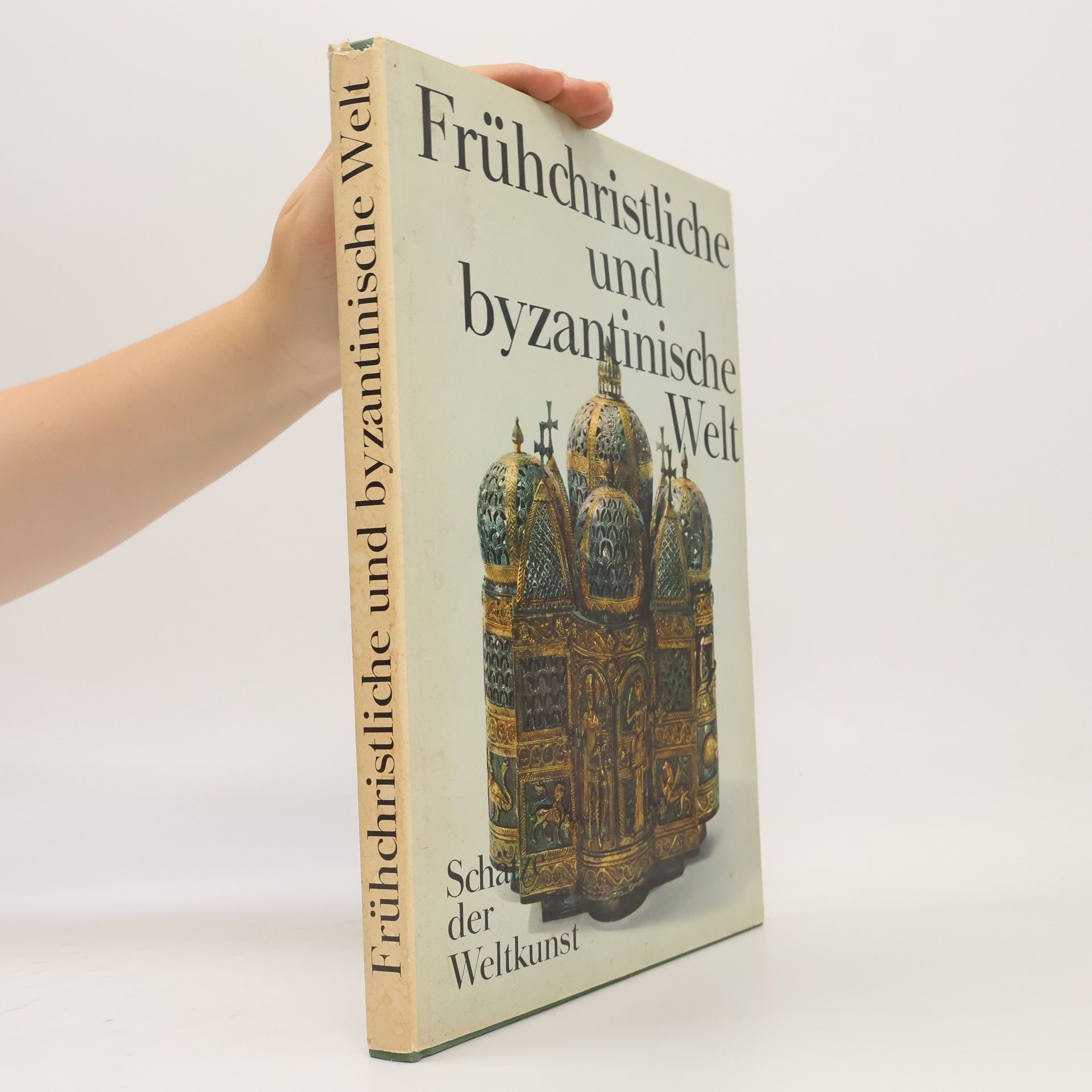 Autorenkollektiv Frühchristliche und byzantinische Welt
