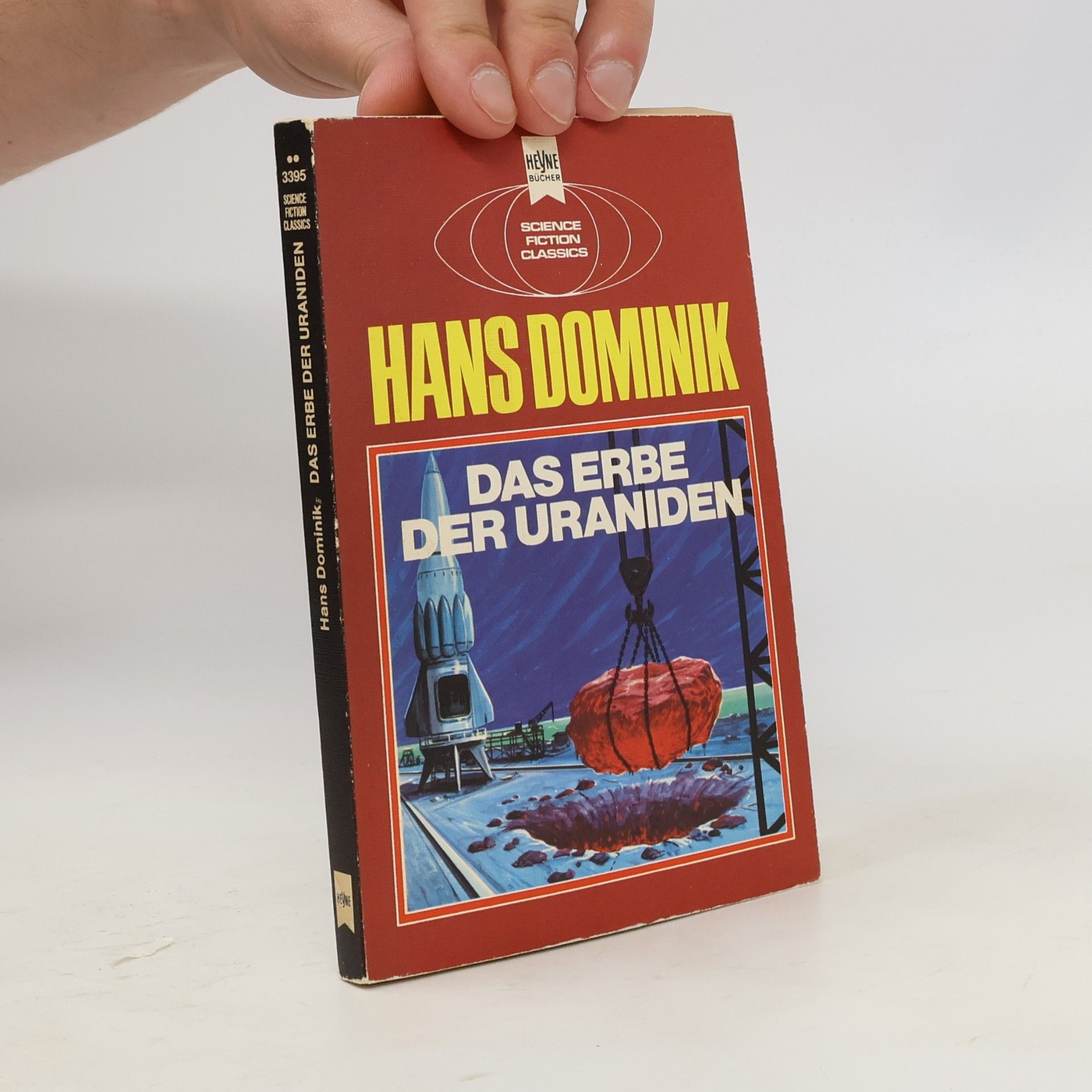 Hans Dominik Das Erbe der Uraniden.