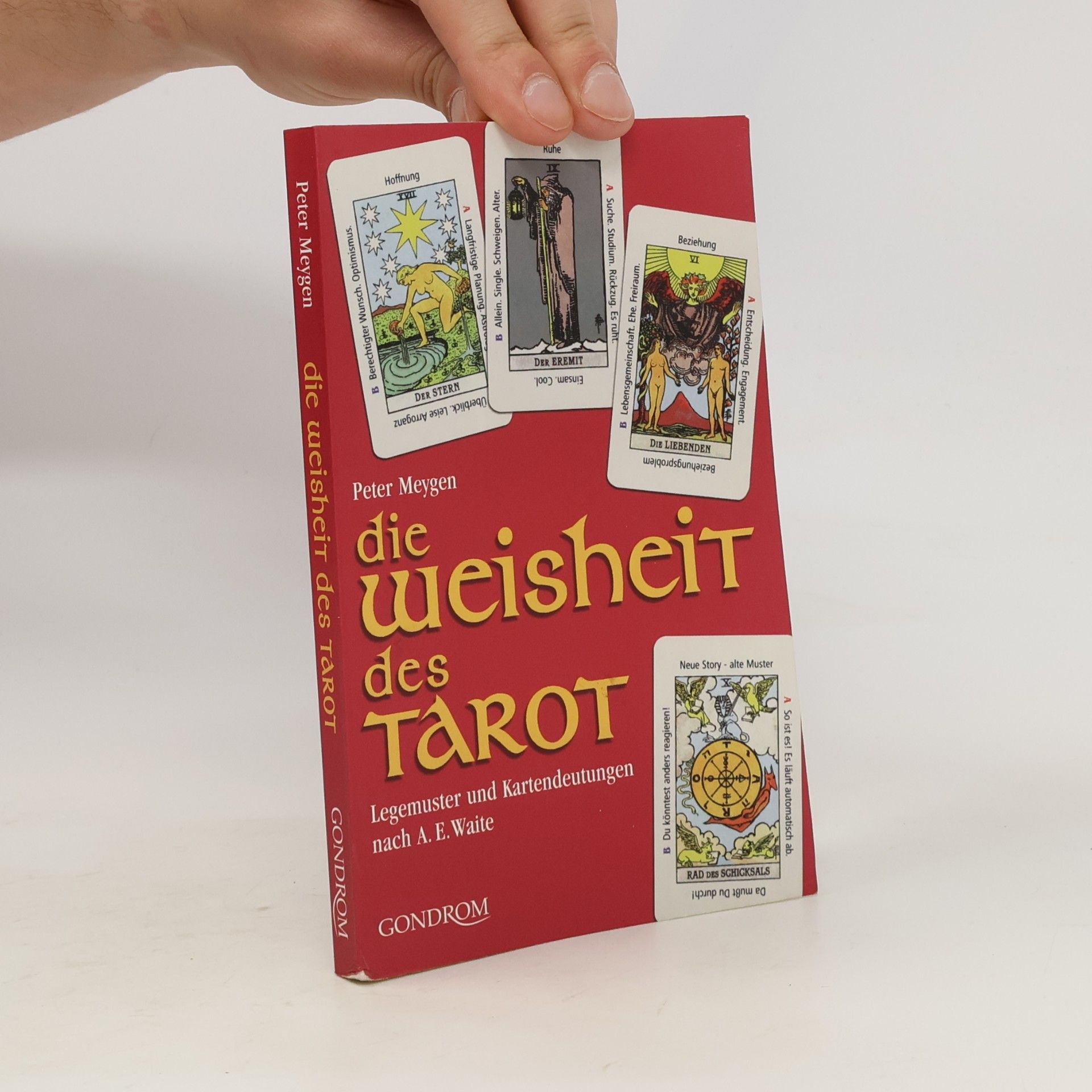 Peter Meygen Die Weisheit des Tarot
