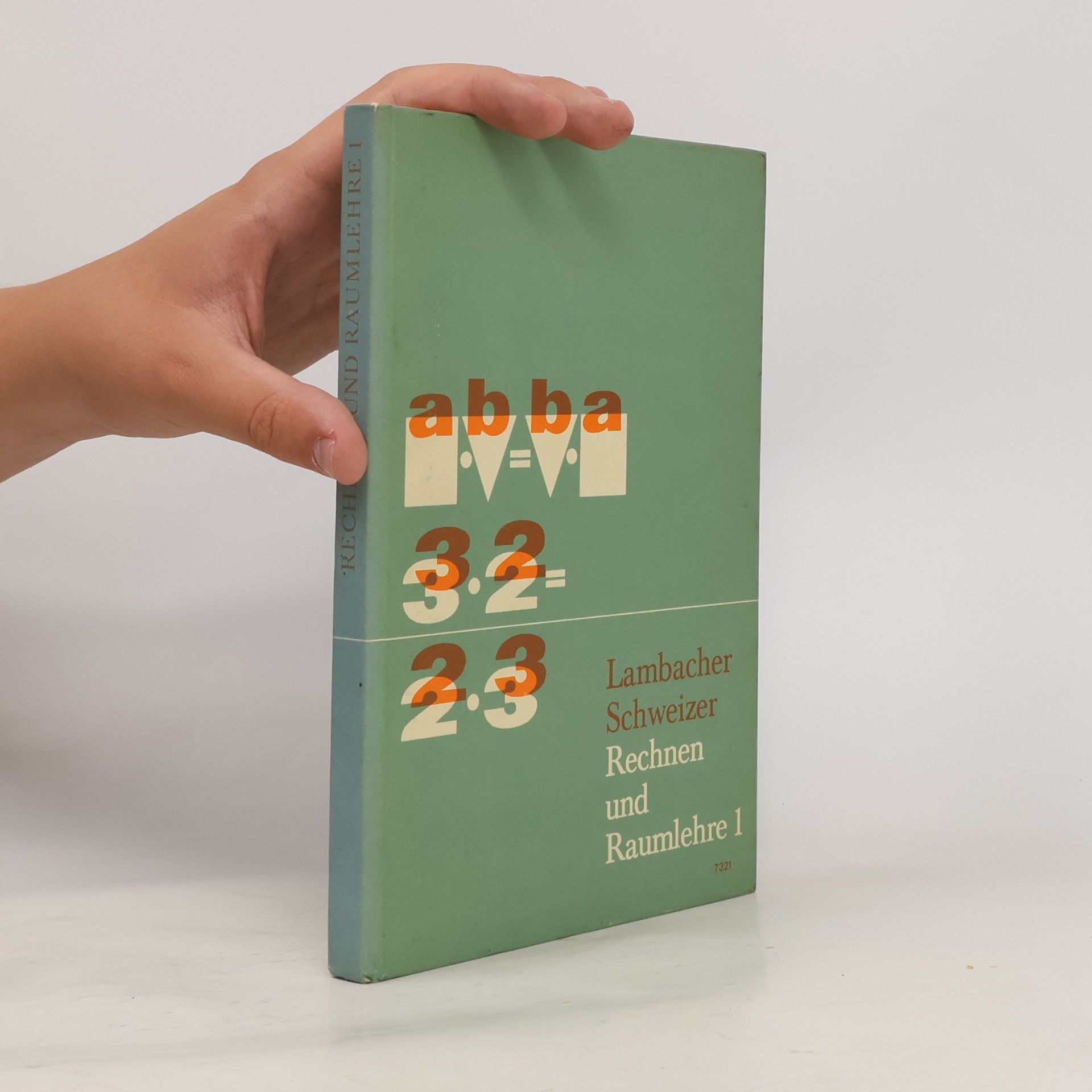 Lambacher Schweizer Rechnen und Raumlehre 1