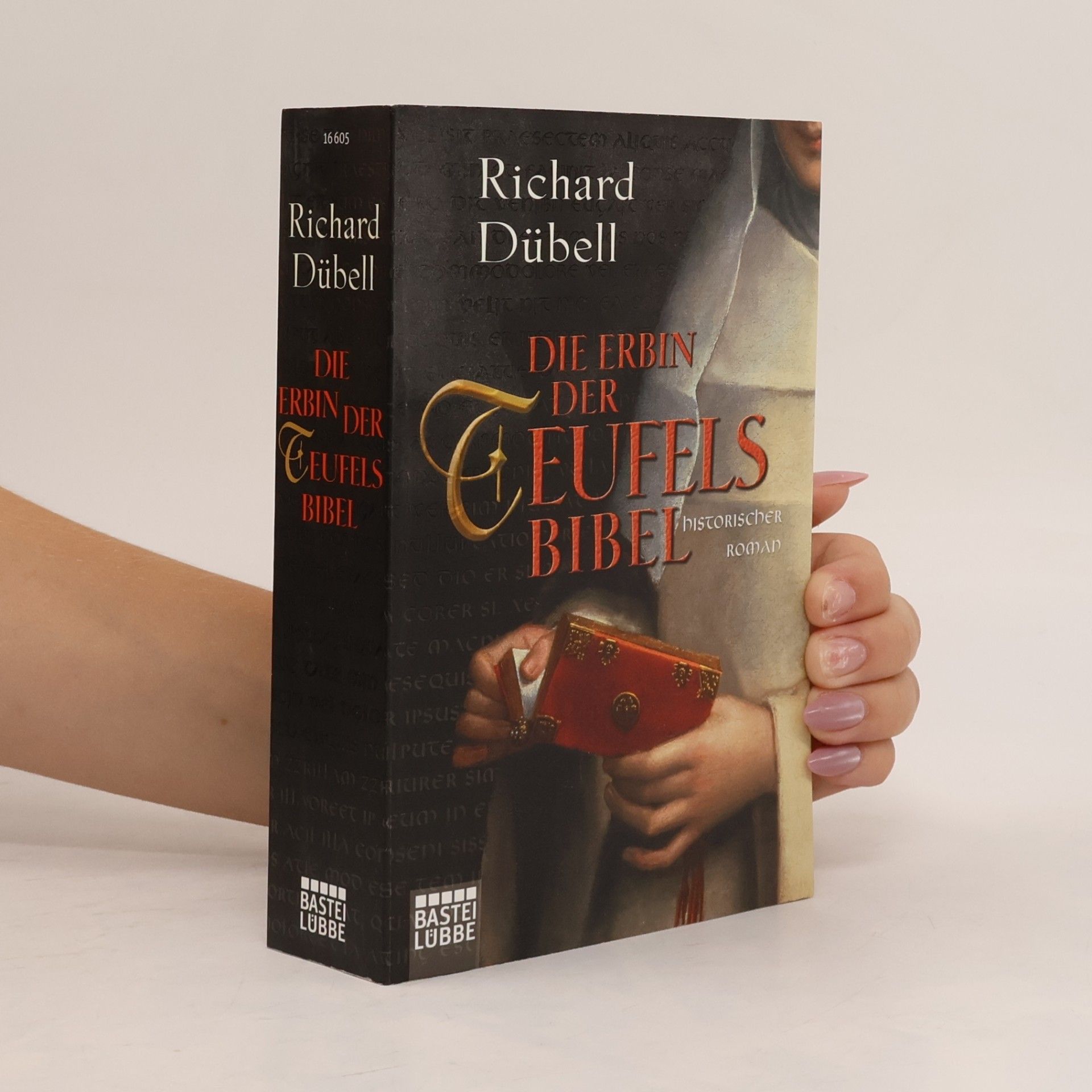 Richard Dübell Die Erbin der Teufelsbibel