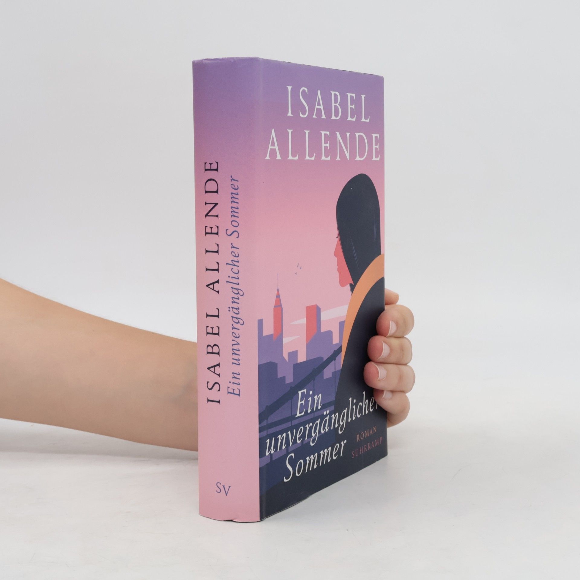 Isabel Allende Ein unvergänglicher Sommer