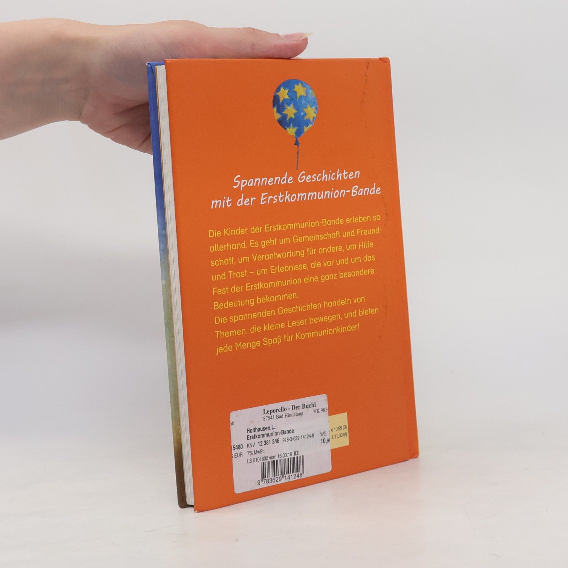 Luise Holthausen Die Erstkommunion-Bande, das schönste Geschenk und andere Geschichten