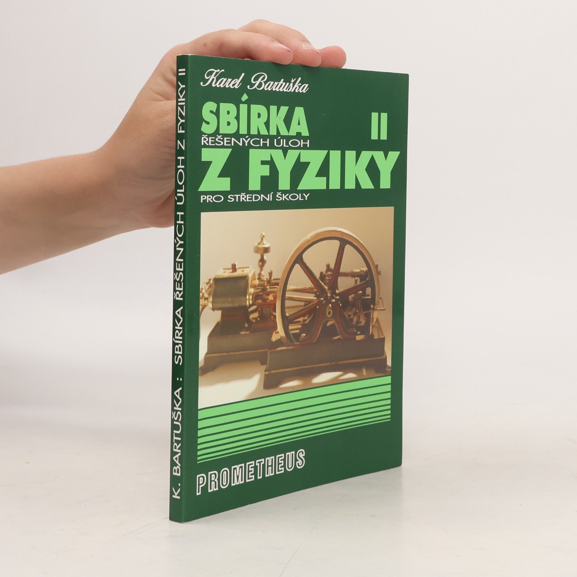 Sbírka řešených úloh z fyziky pro střední školy. II