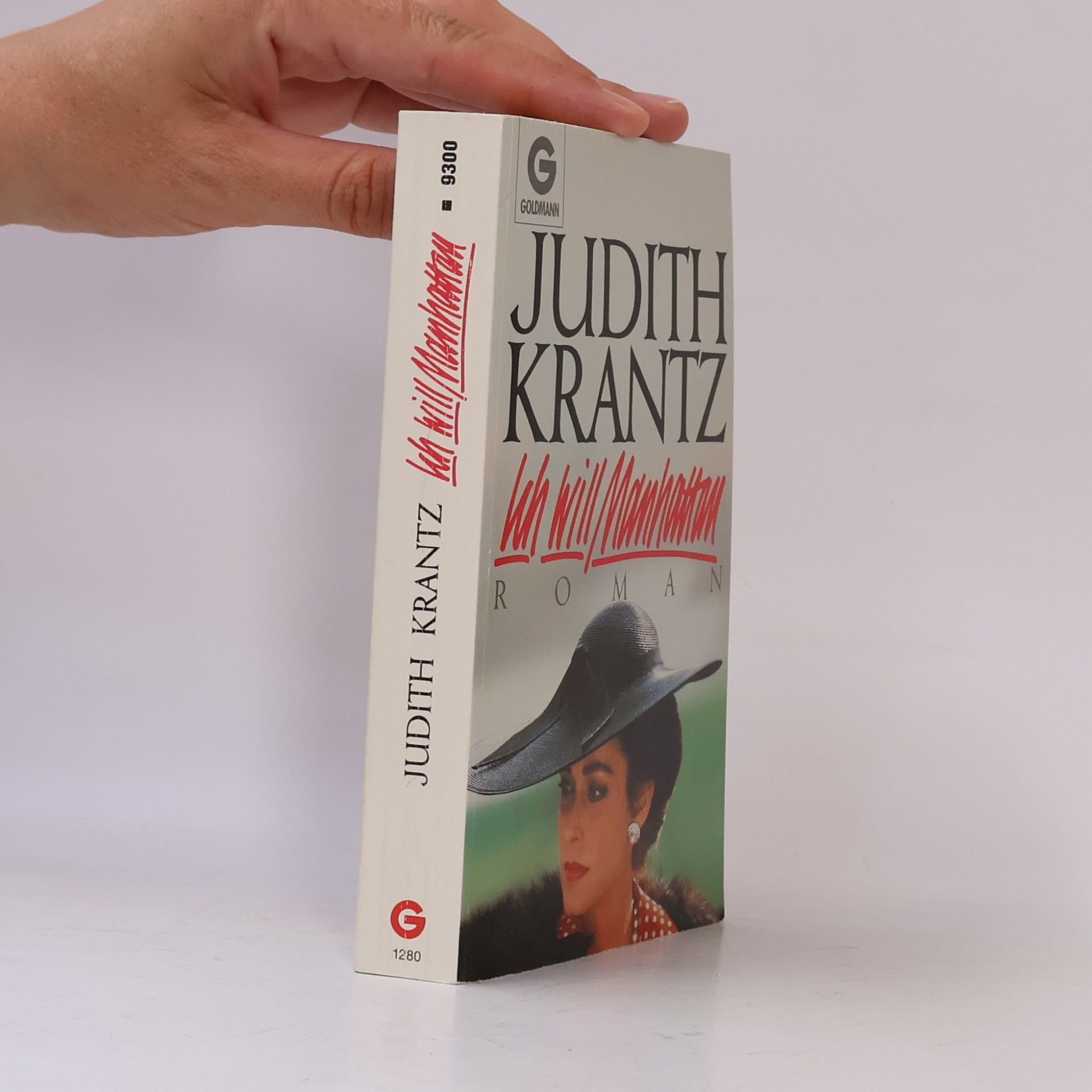 Judith Krantz Ich will Manhattan