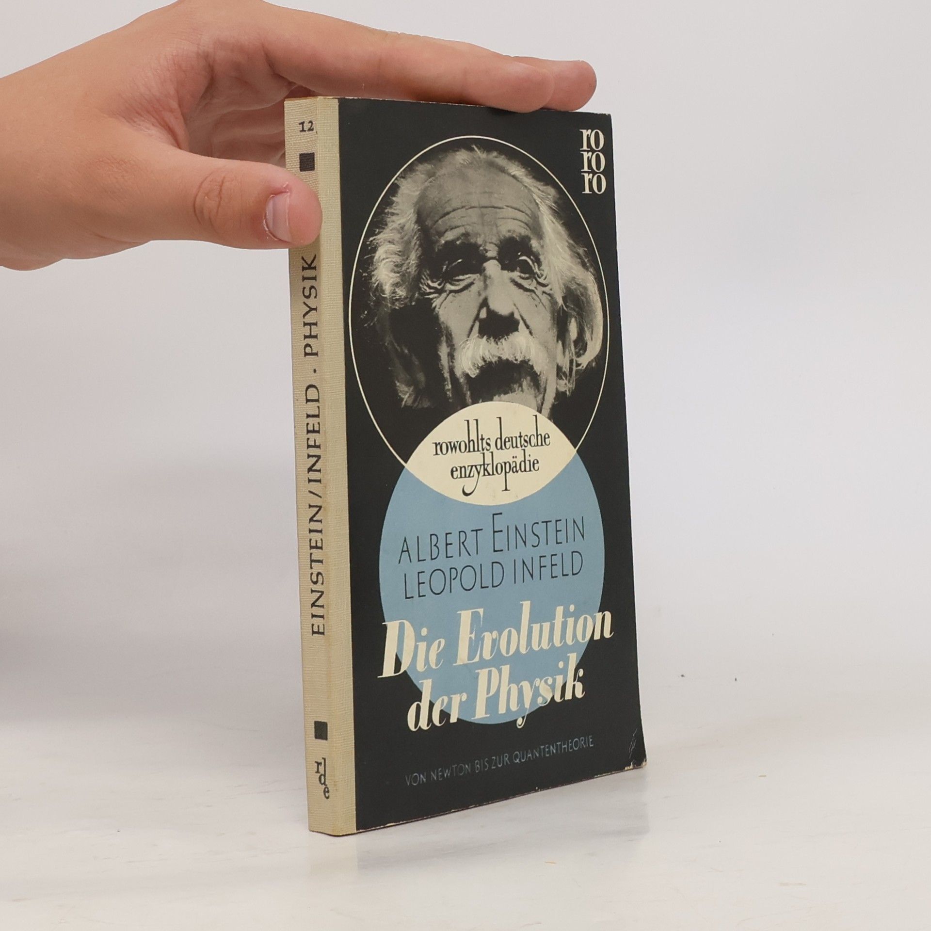 Albert Einstein Die Evolution der Physik