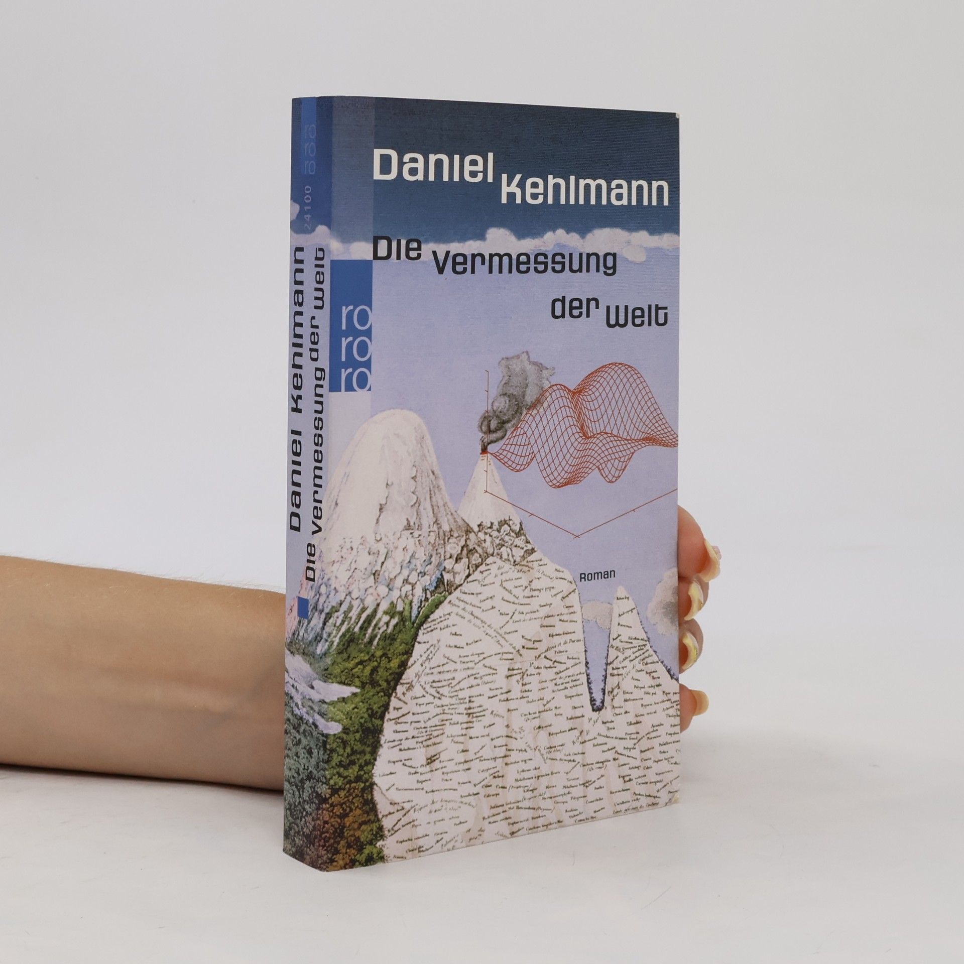 Daniel Kehlmann Die Vermessung der Welt: Roman
