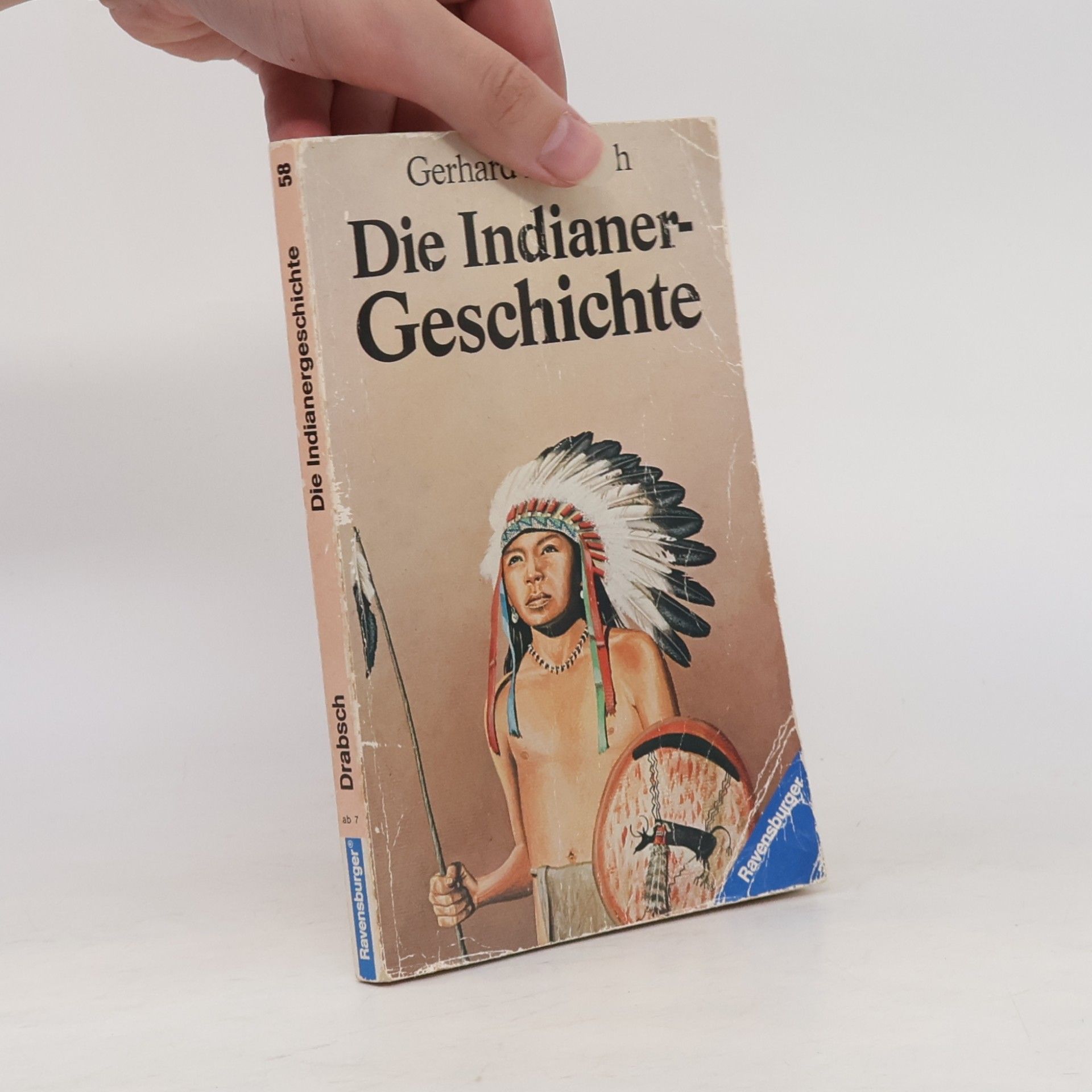 Gerhart Drabsch Die Indianergeschichte