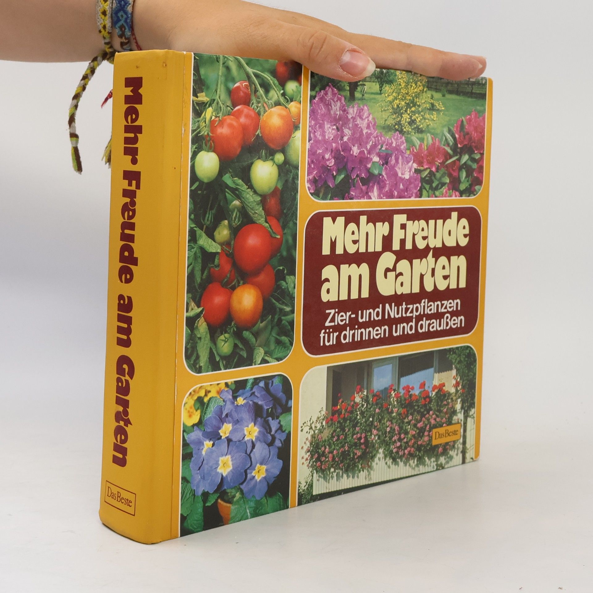 AA.VV. Mehr Freude am Garten : Zier- und Nutzpflanzen für Drinnen und Draußen