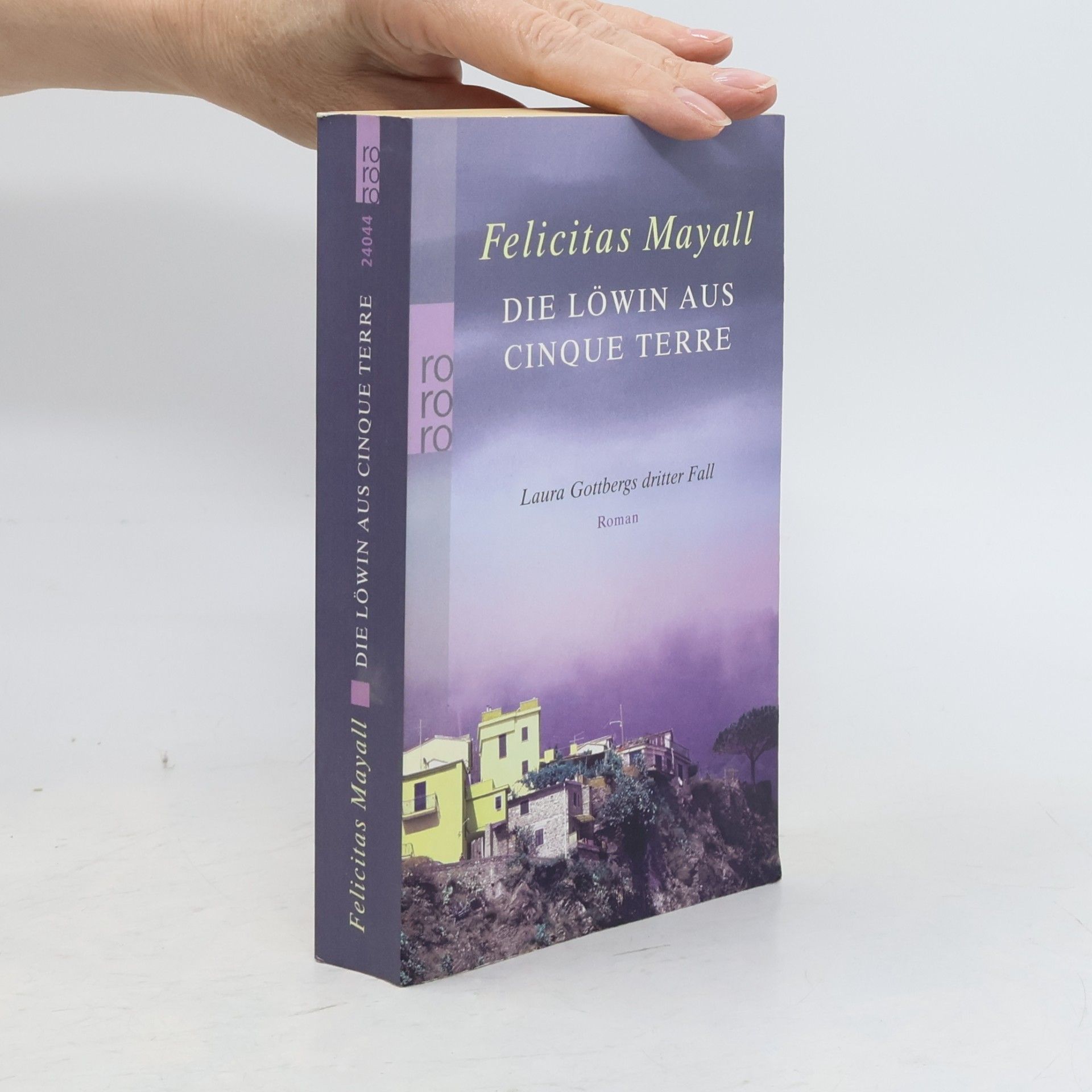 Felicitas Mayall Die Löwin aus Cinque Terre