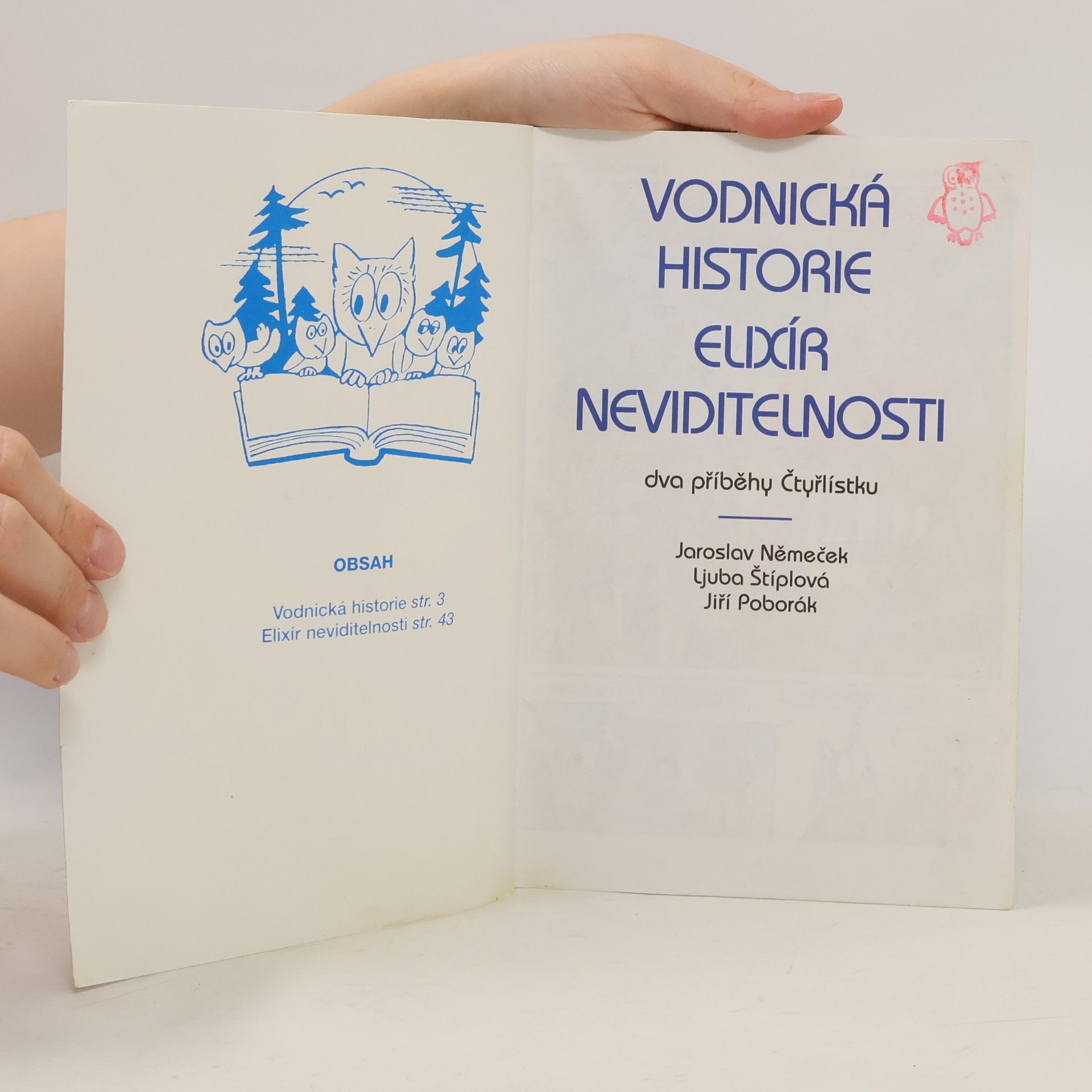 Ljuba Štíplová Vodnická historie: Dva příběhy Čtyřlístku
