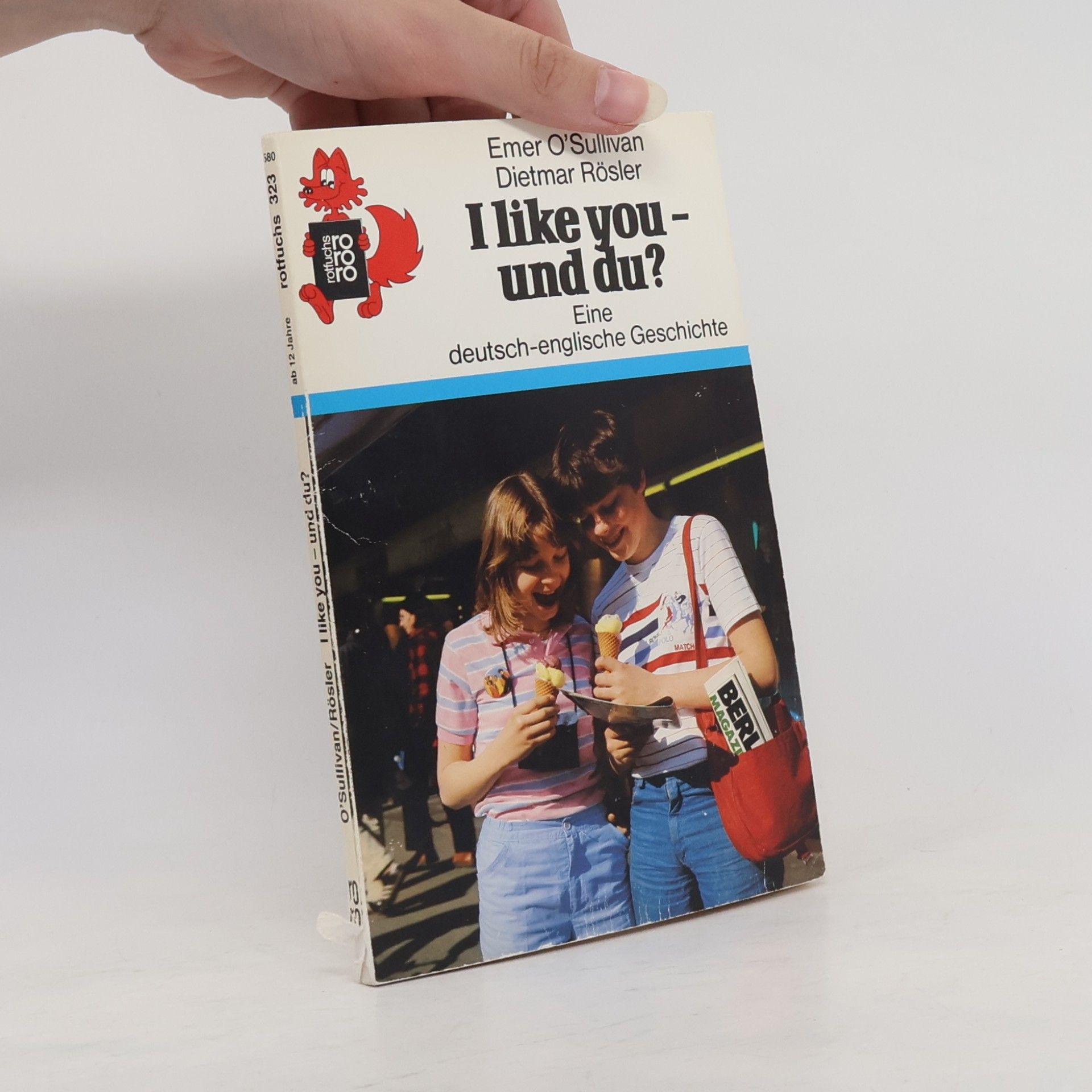 Emer O'Sullivan I like you - und du? eine deutsch-englische geschichte