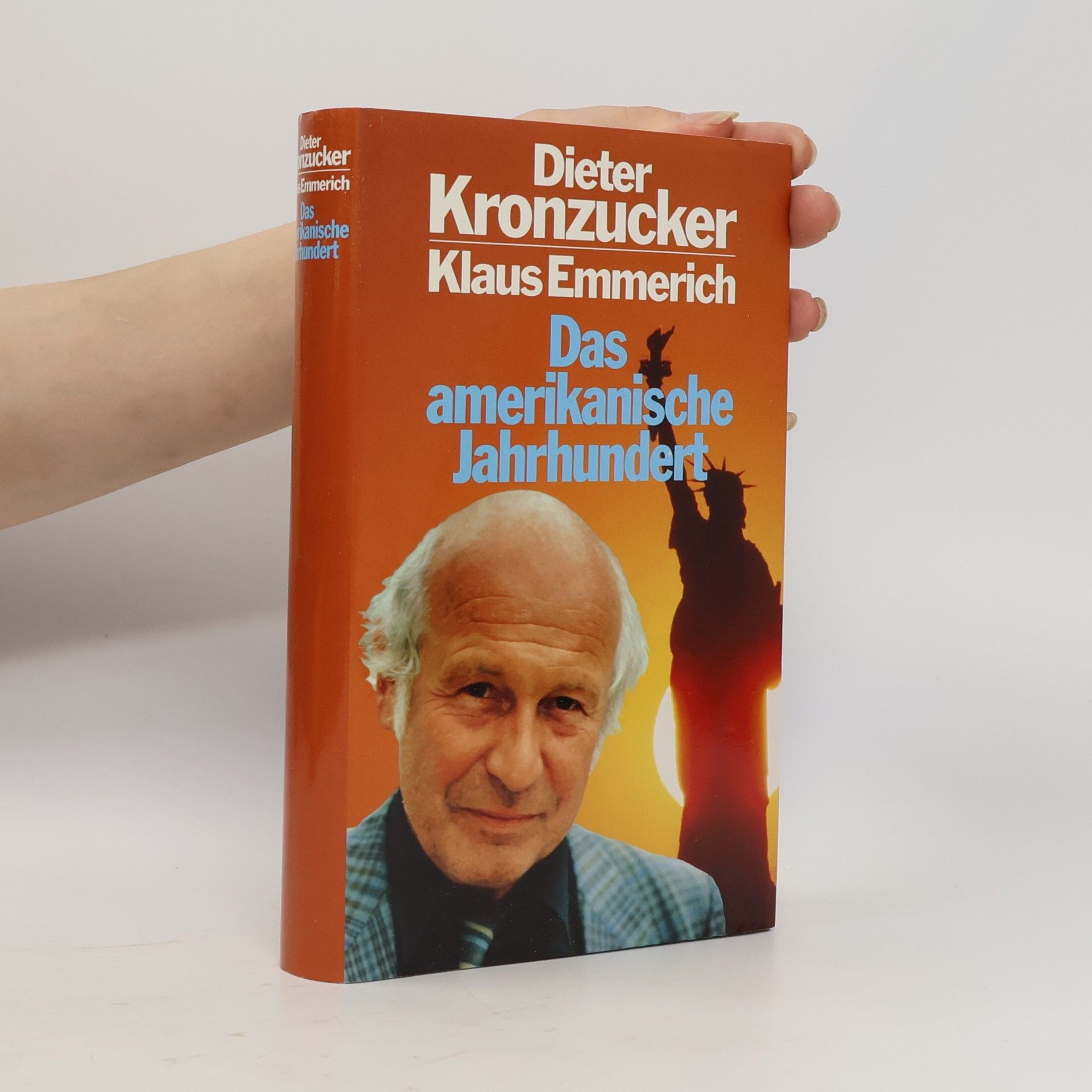 Klaus Emmerich Das amerikanische Jahrhundert
