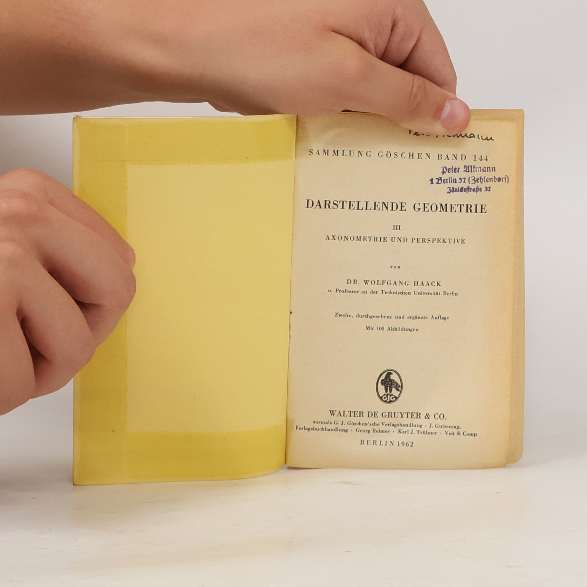Wolfgang Haack Darstellende Geometrie III