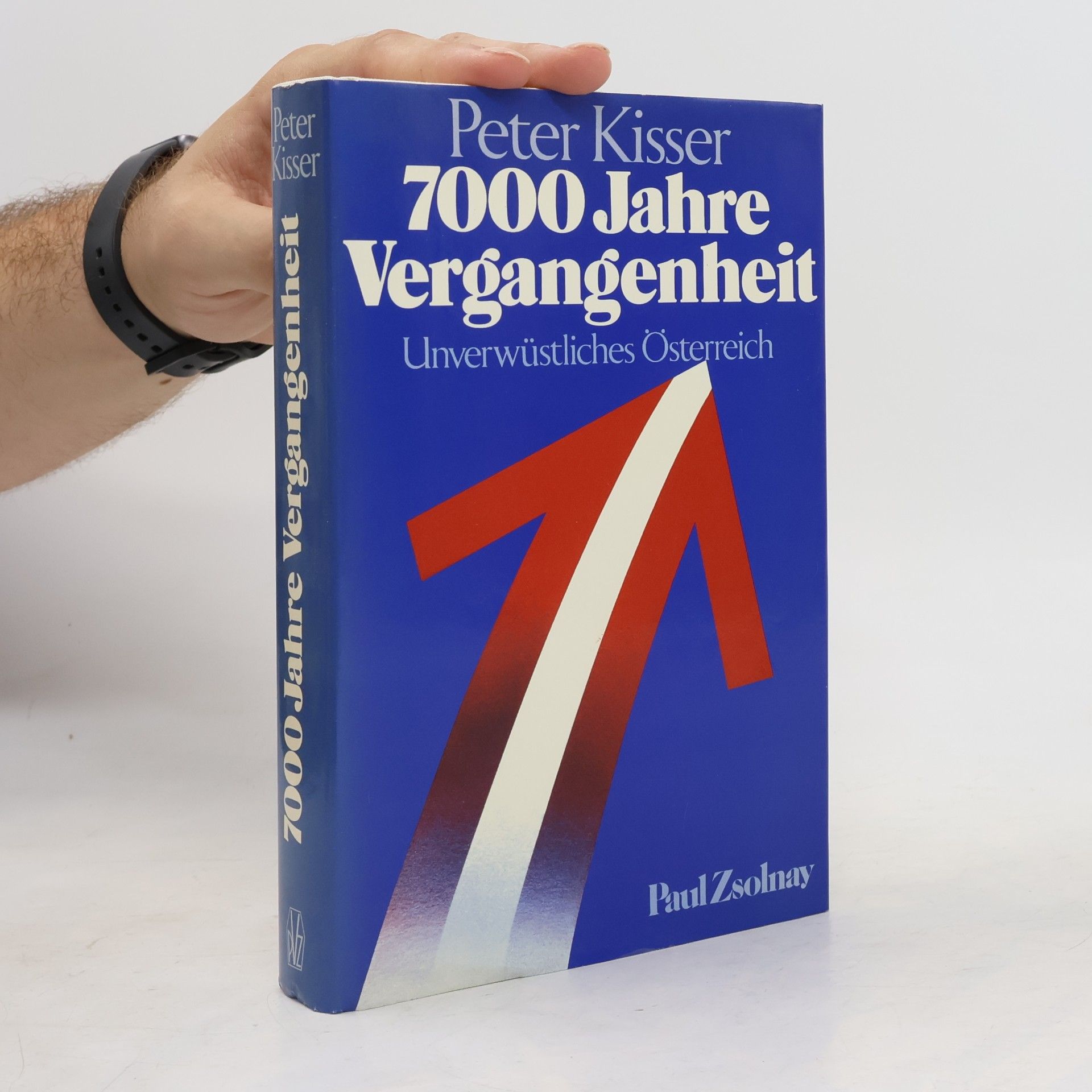 Peter Kisser 7000 Jahre Vergangenheit