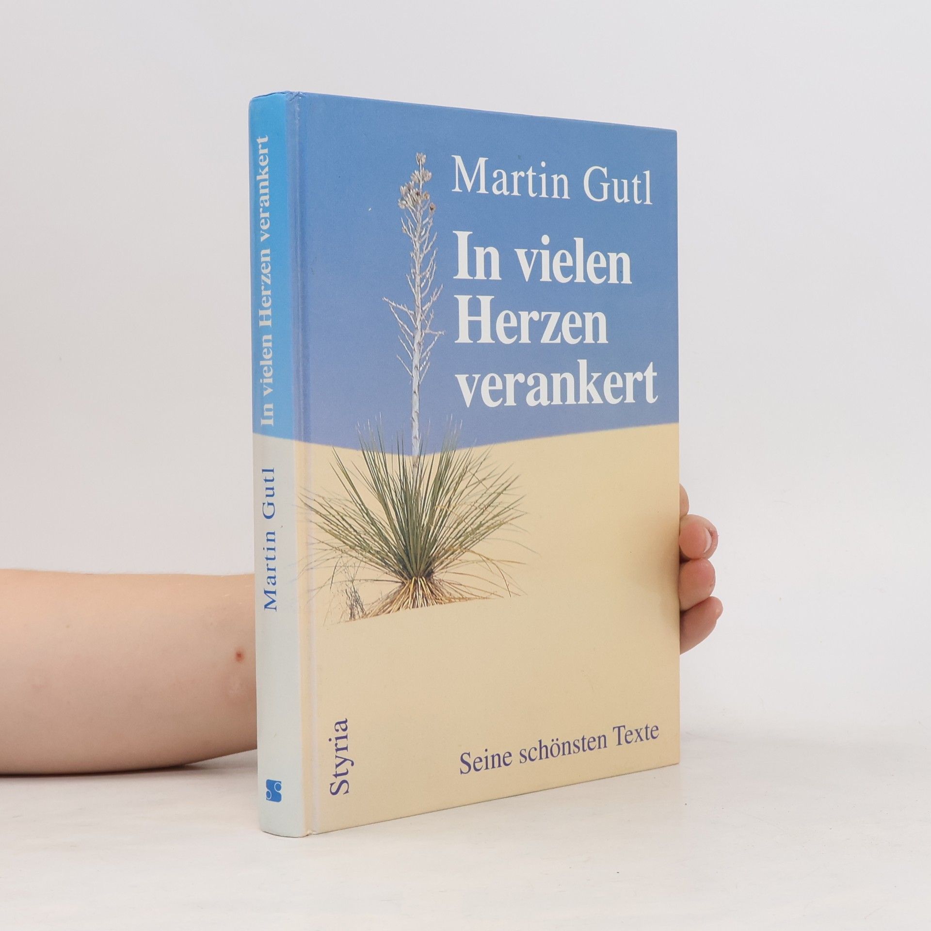 Martin Gutl In vielen Herzen verankert