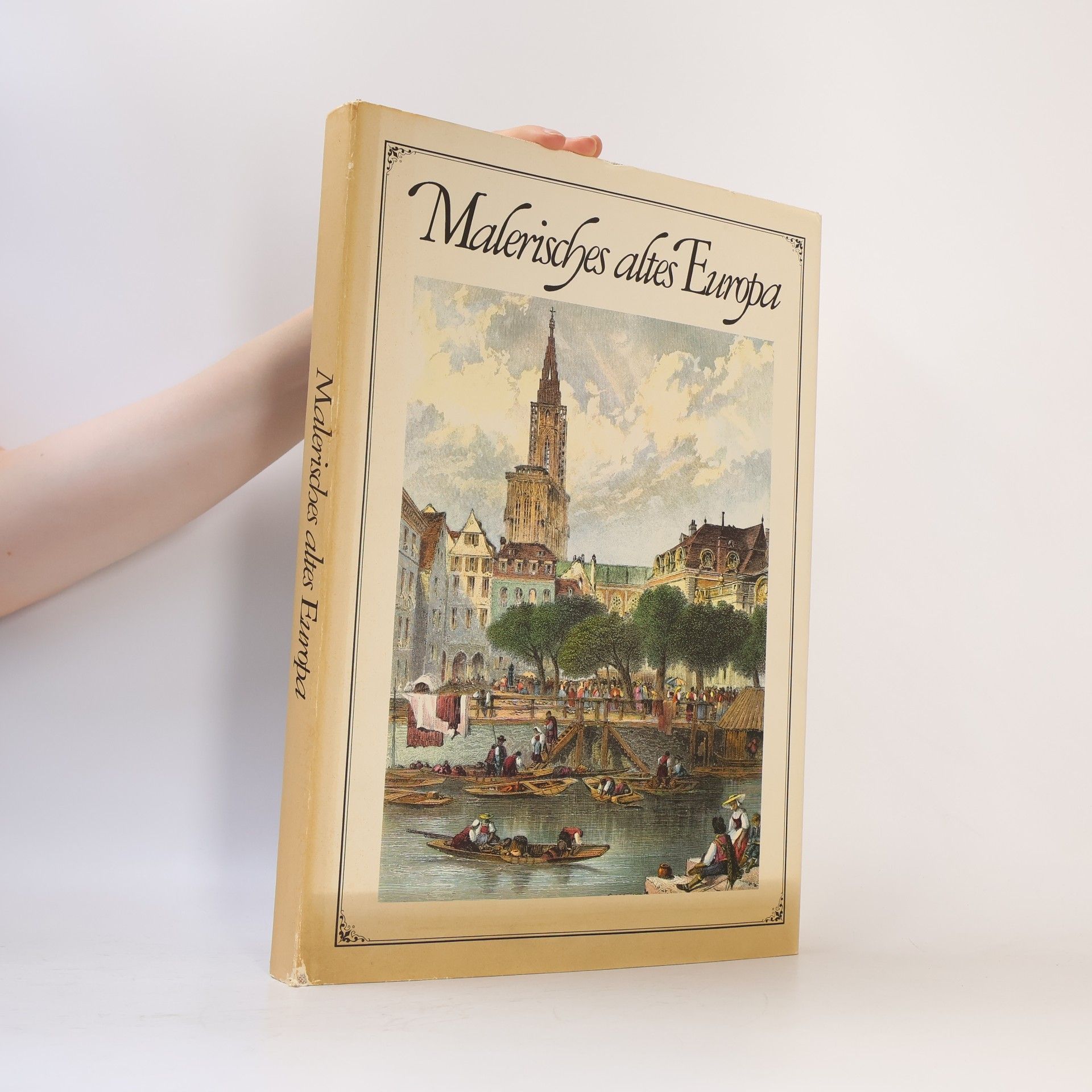 Autorenkollektiv Malerisches altes Europa