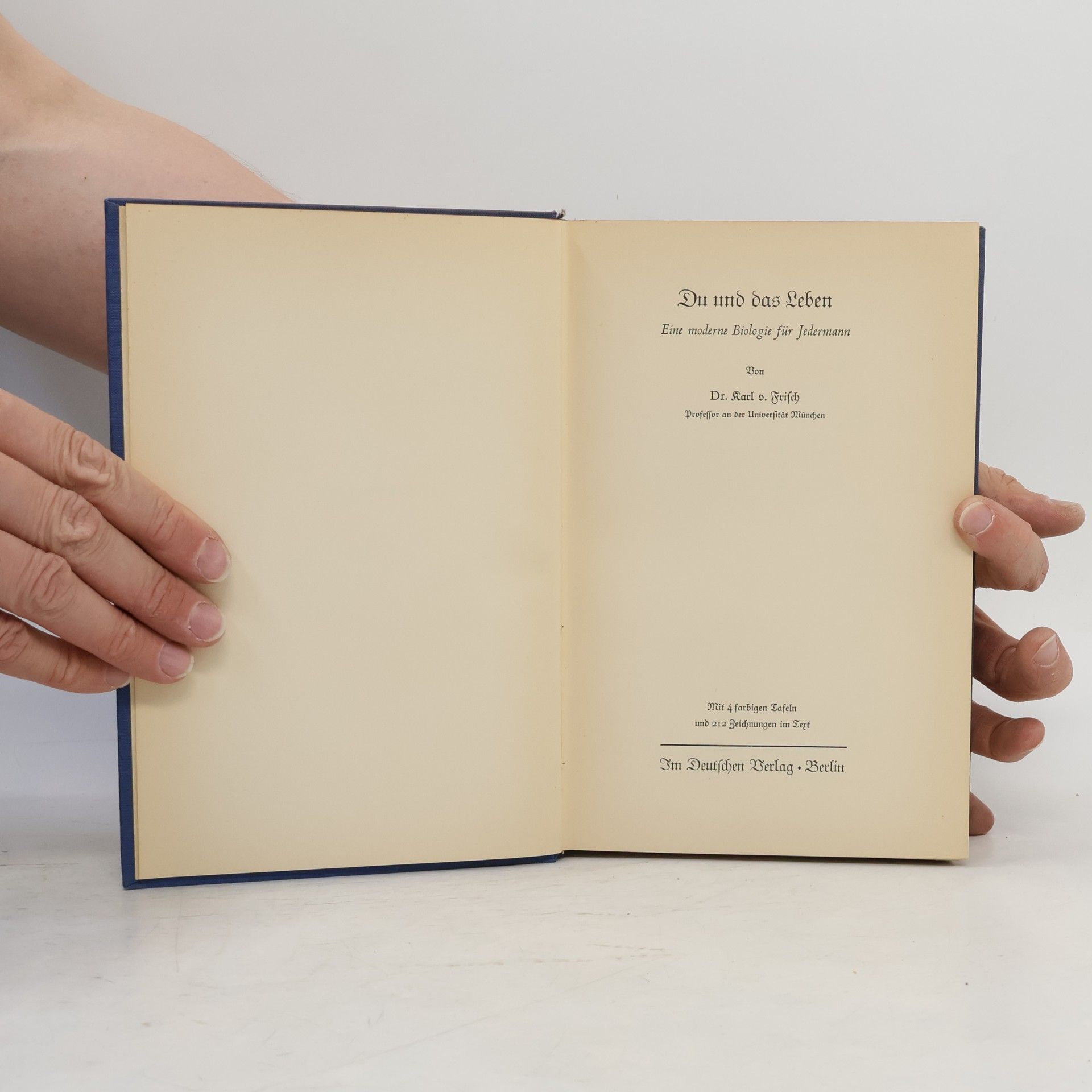 Karl von Frisch Du und das Leben