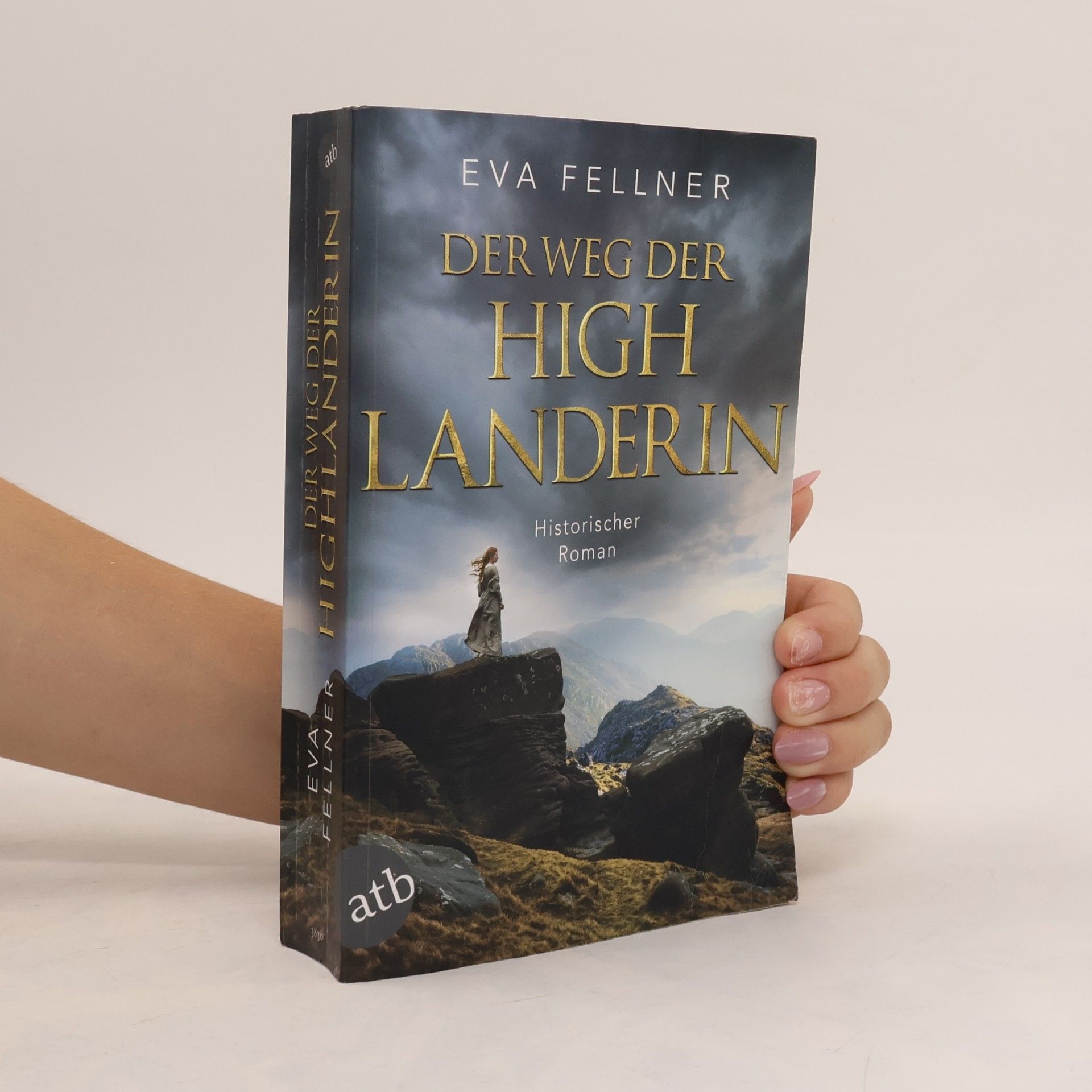 Eva Fellner Der Weg der Highlanderin
