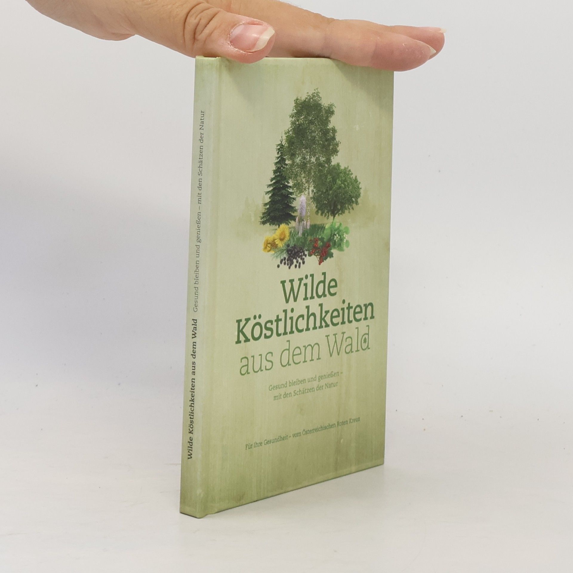 Doris Berger Wilde Köstlichkeiten aus dem Wald