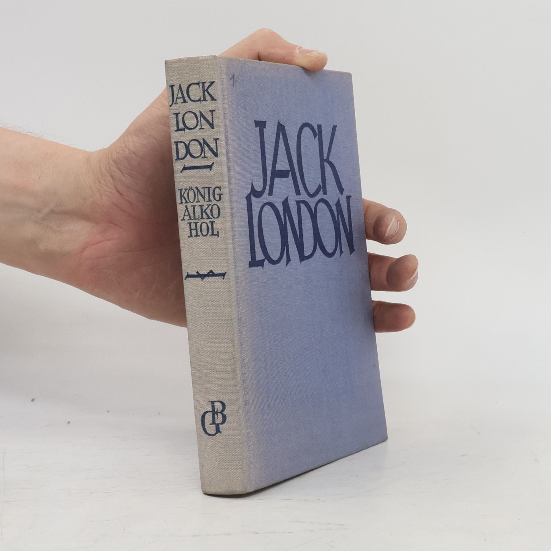 Jack London König Alkohol