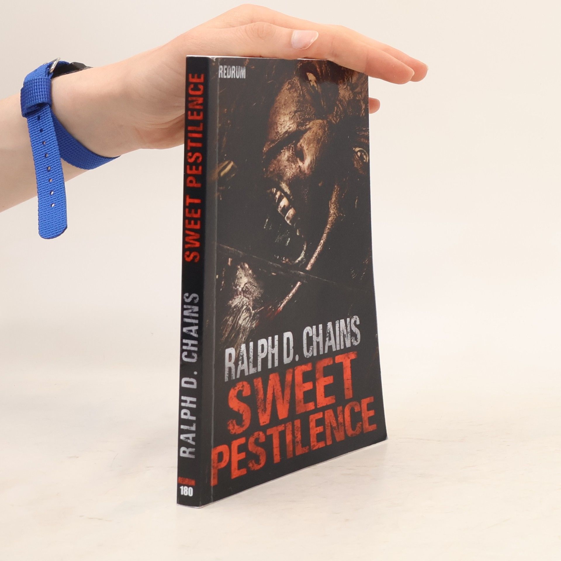 Ralph D. Chains Sweet Pestilence