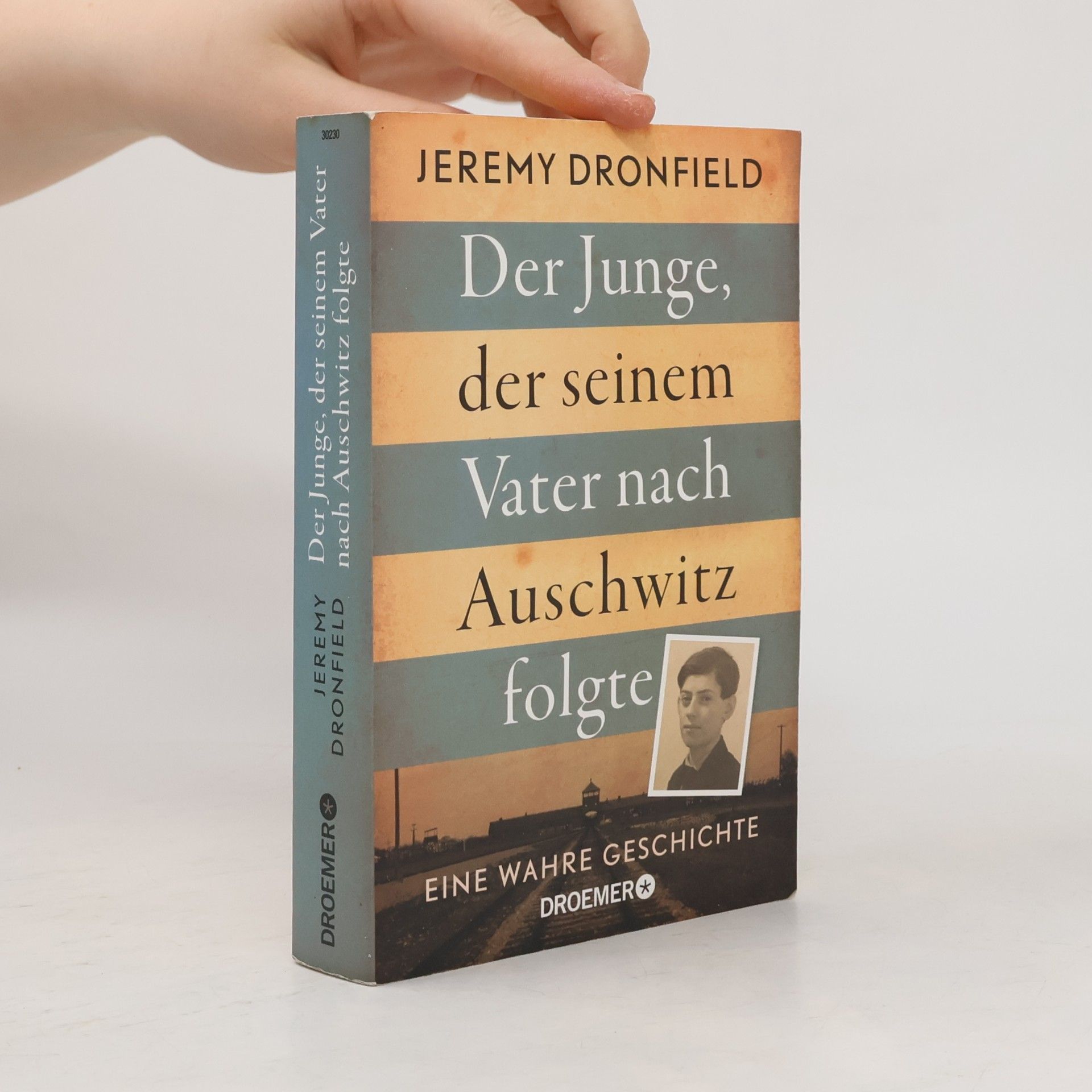 Der Junge, der seinem Vater nach Auschwitz folgte