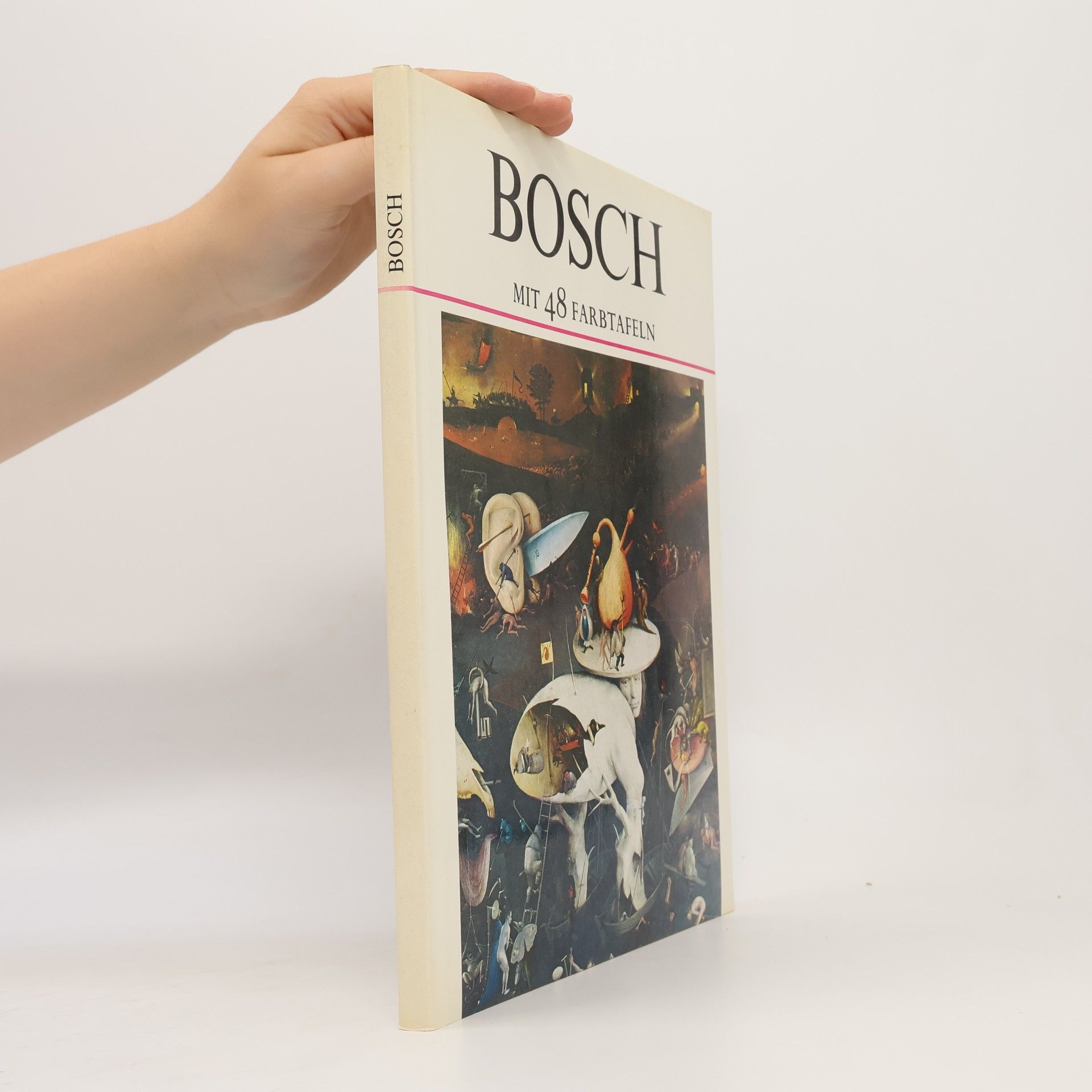 Autores varios Bosch mit 48 Farbtafeln