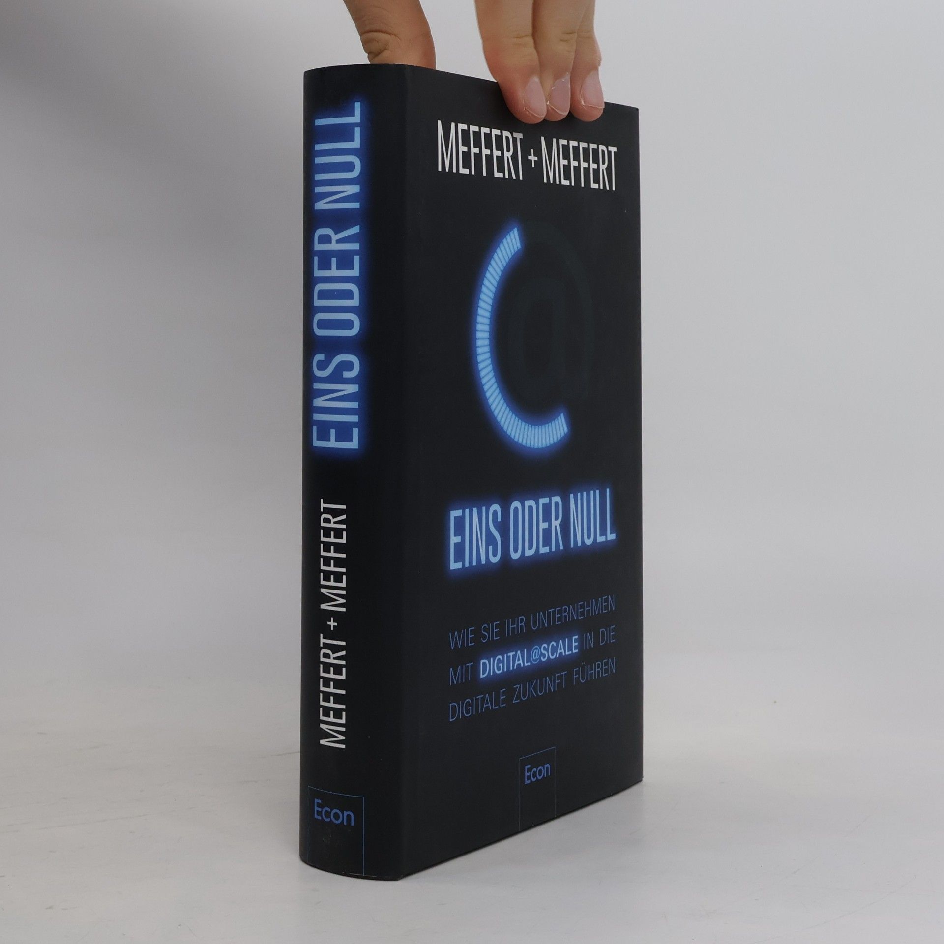 Jürgen Meffert Eins oder Null