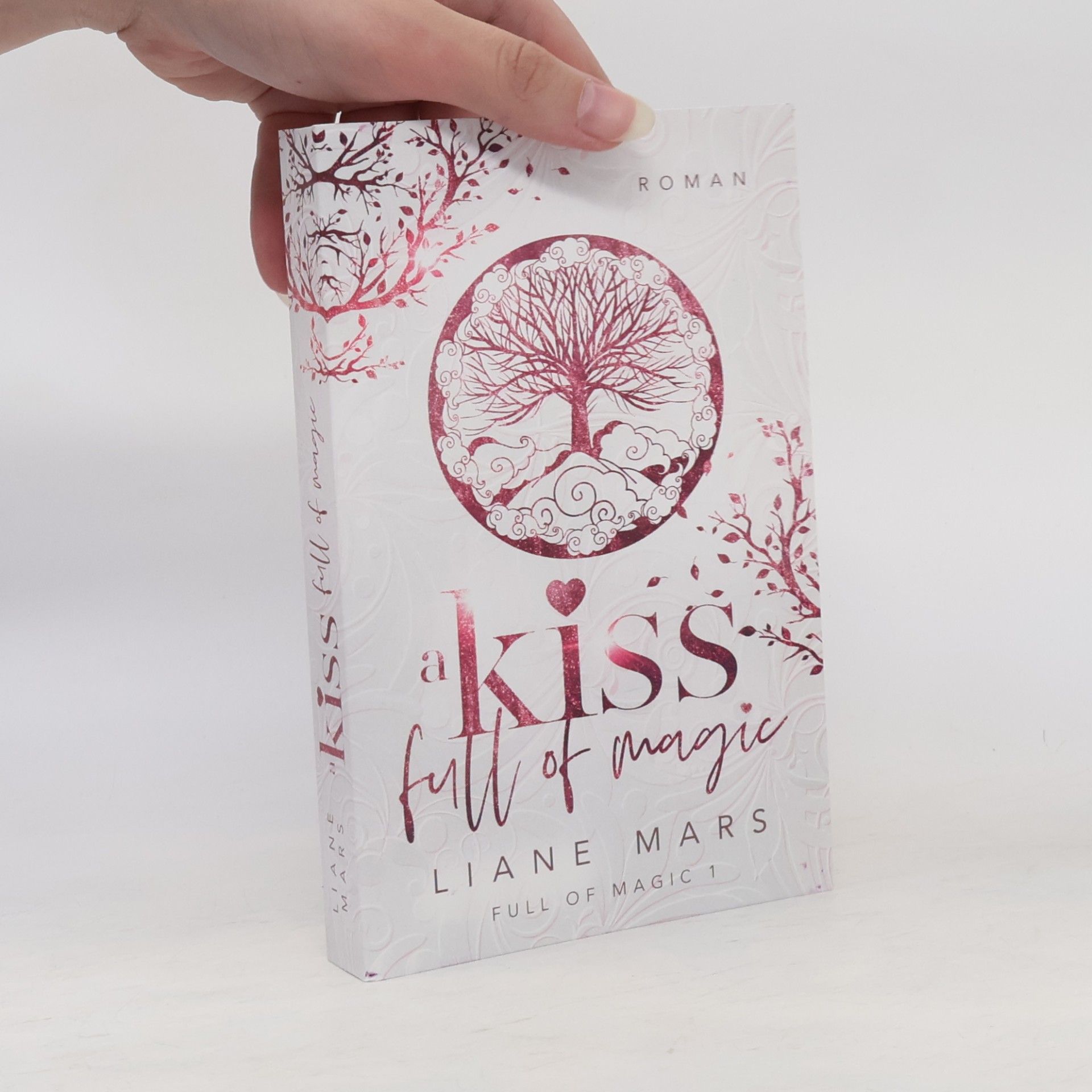 Liane Mars A kiss full of magic