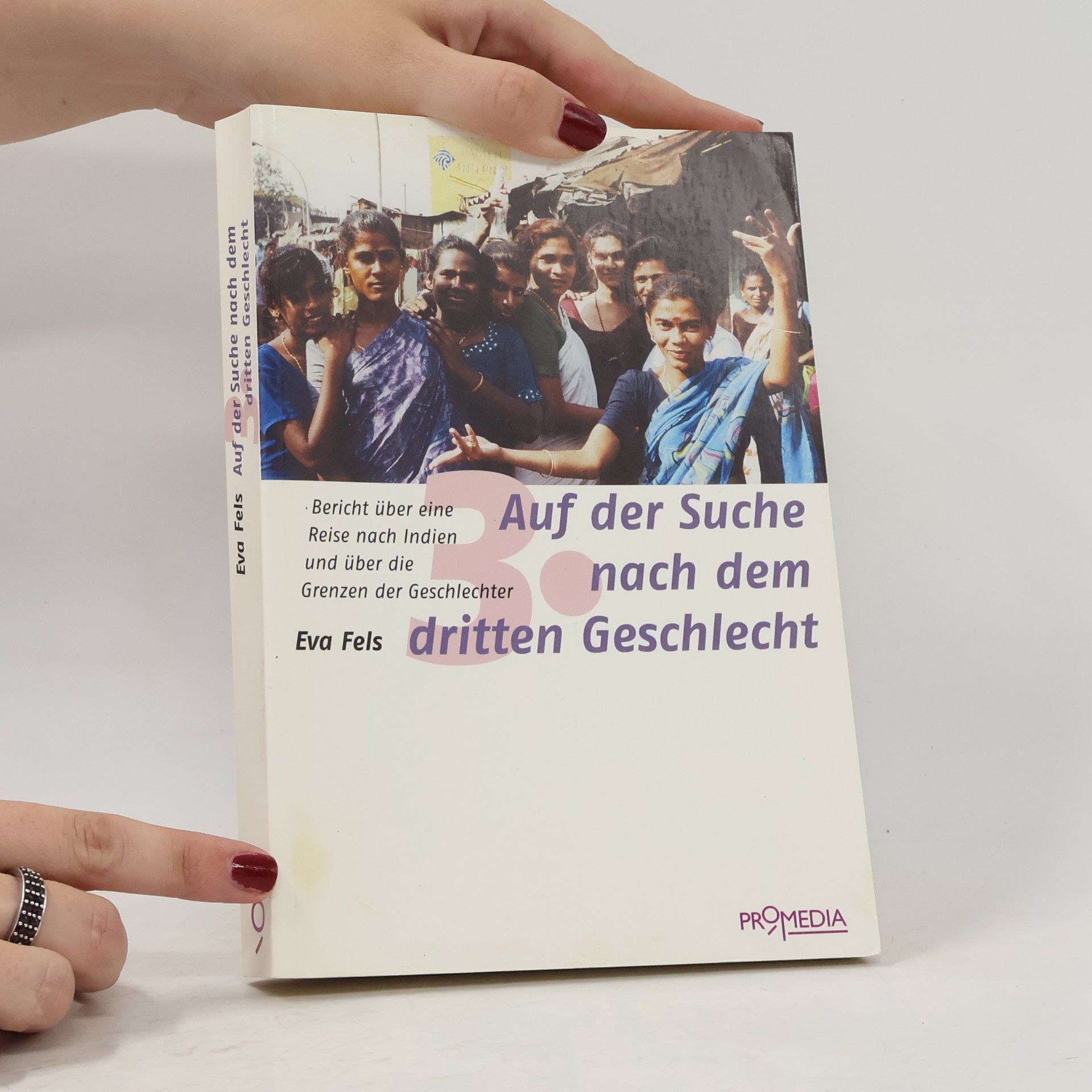 Eva Fels Auf der Suche nach dem dritten Geschlecht