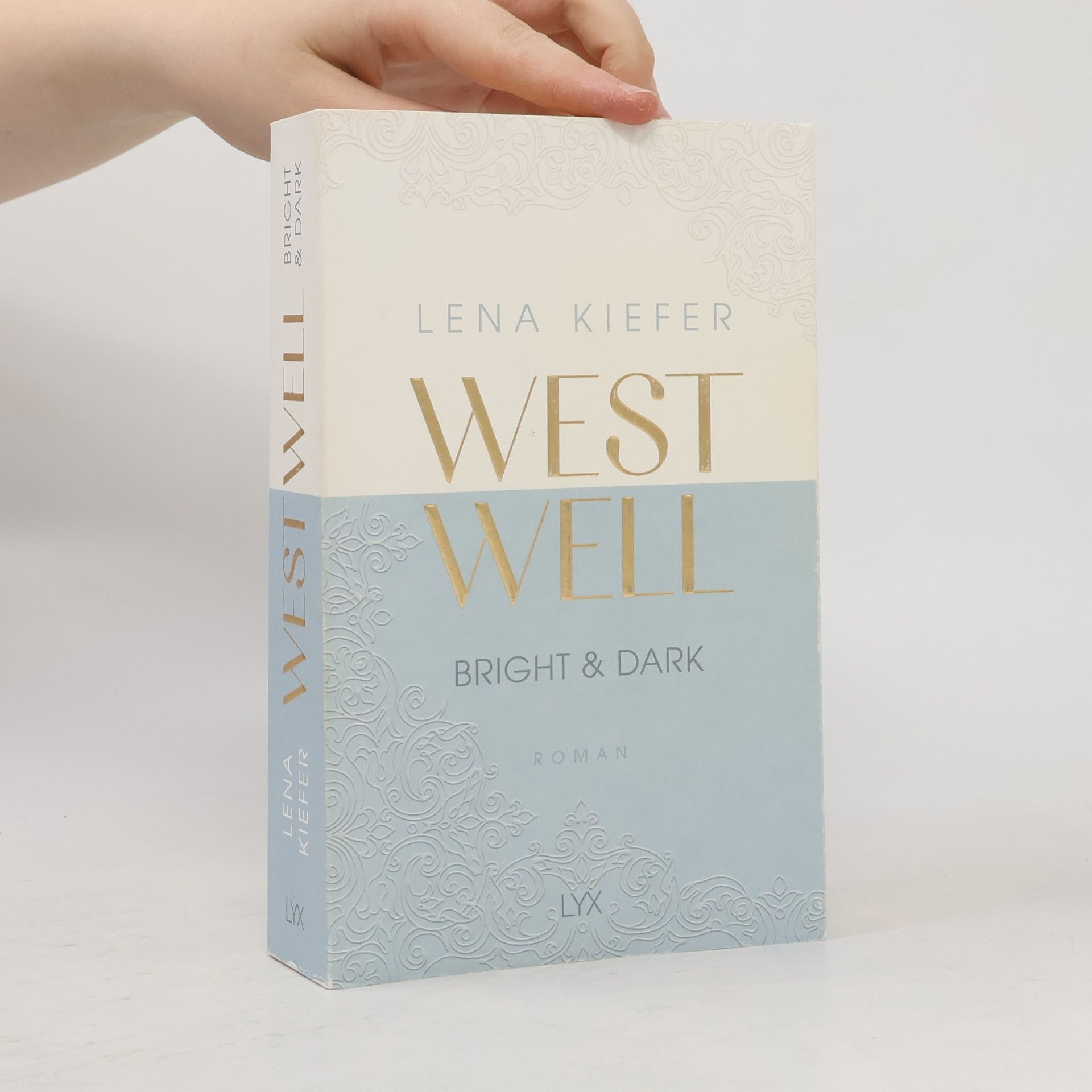 Lena Kiefer Westwell. Bright & Dark