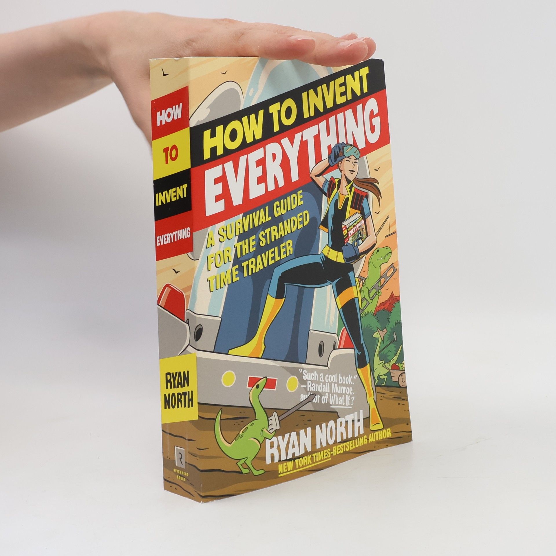 Ryan North How to Invent Everything