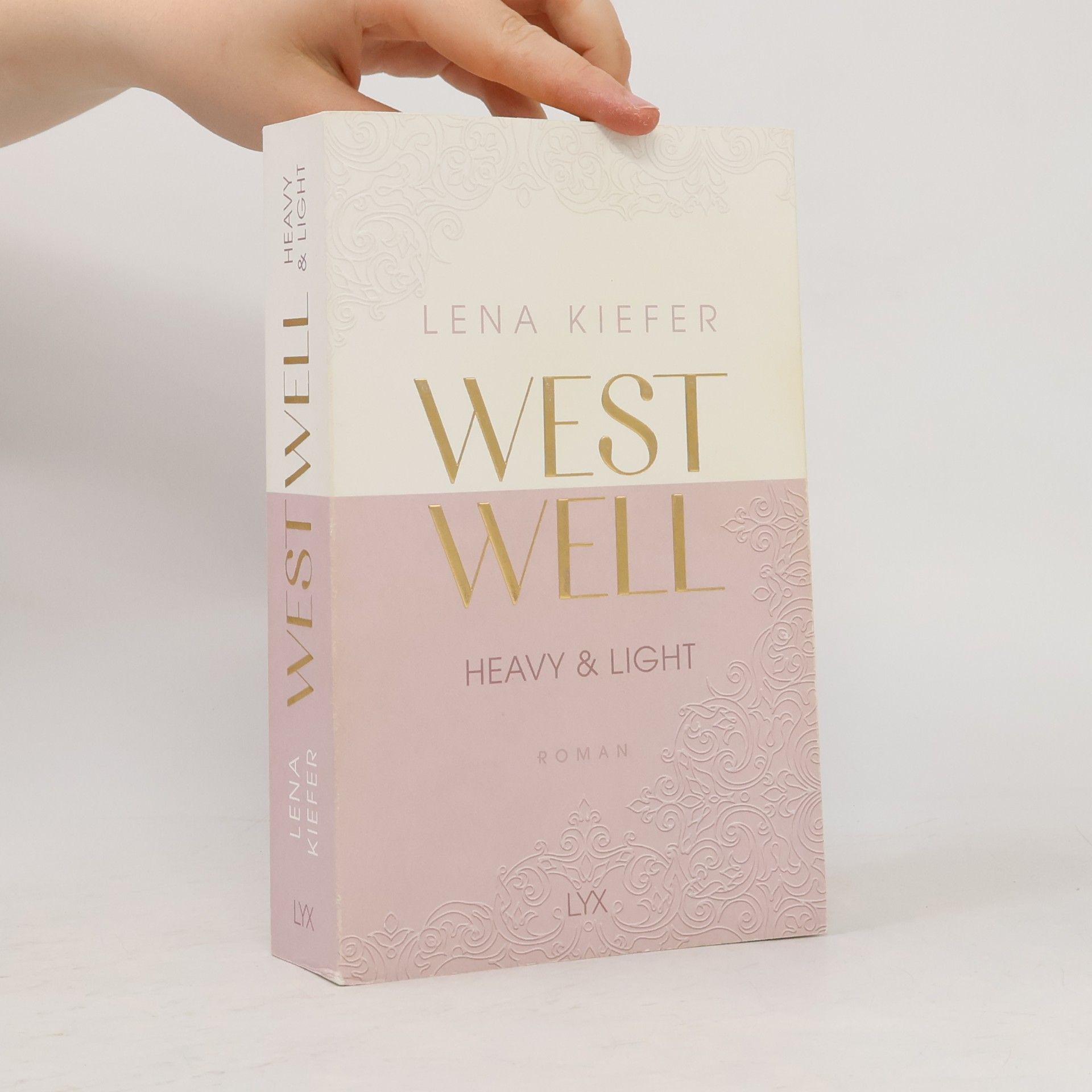 Lena Kiefer Westwell. Heavy & Light