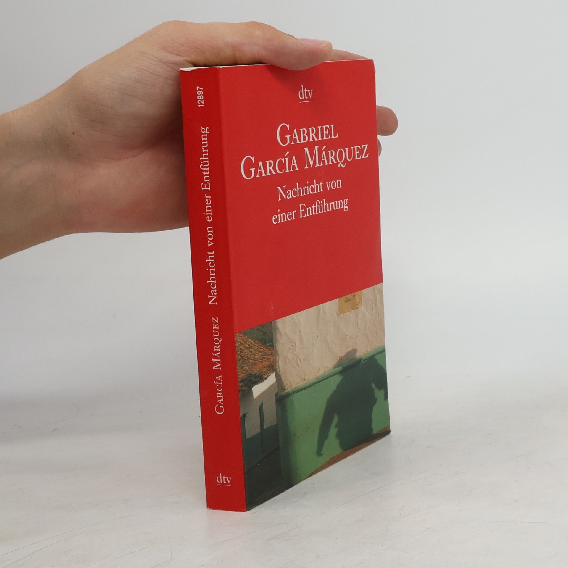 Gabriel García Márquez Nachricht von einer Entführung