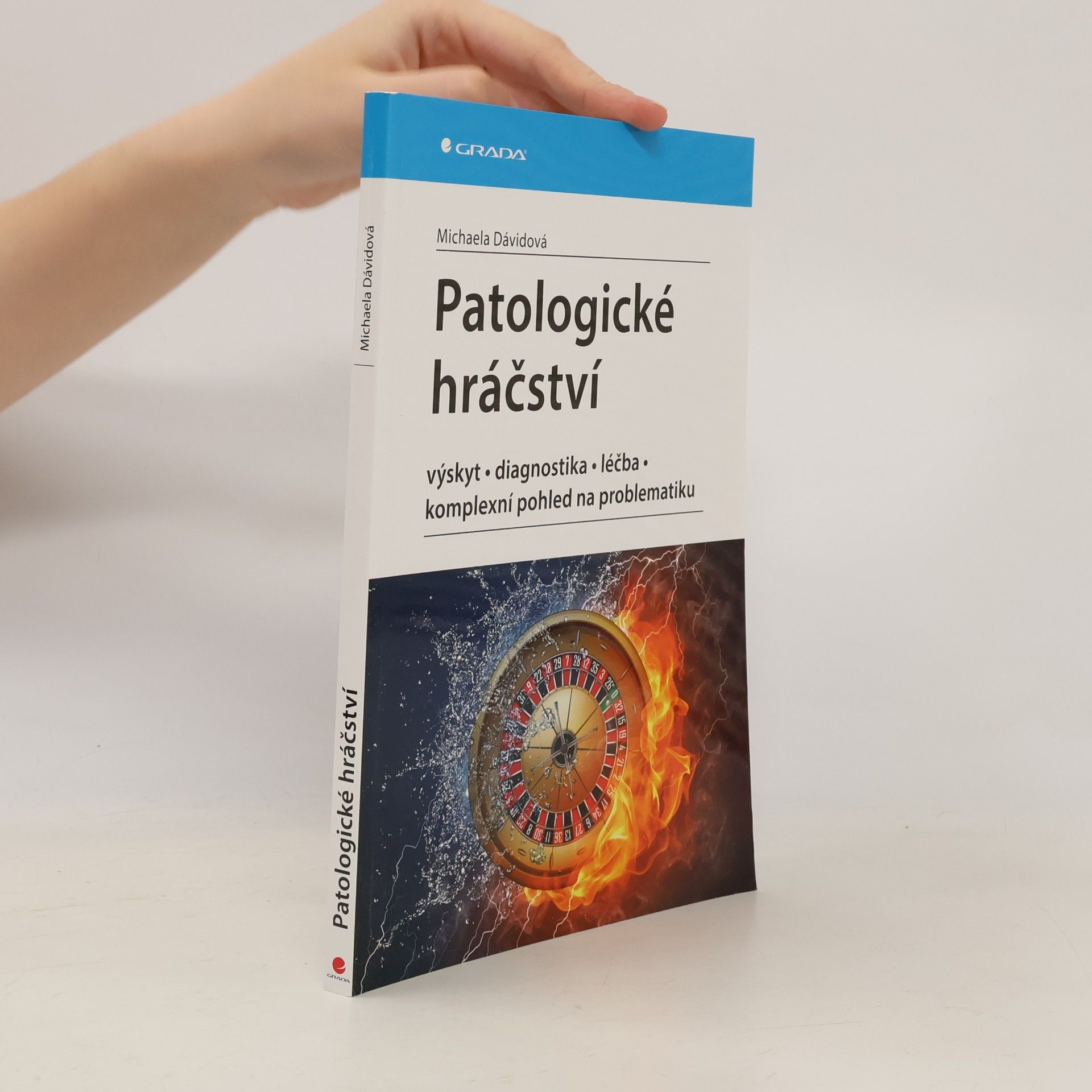 Michaela Dávidová Patologické hráčství