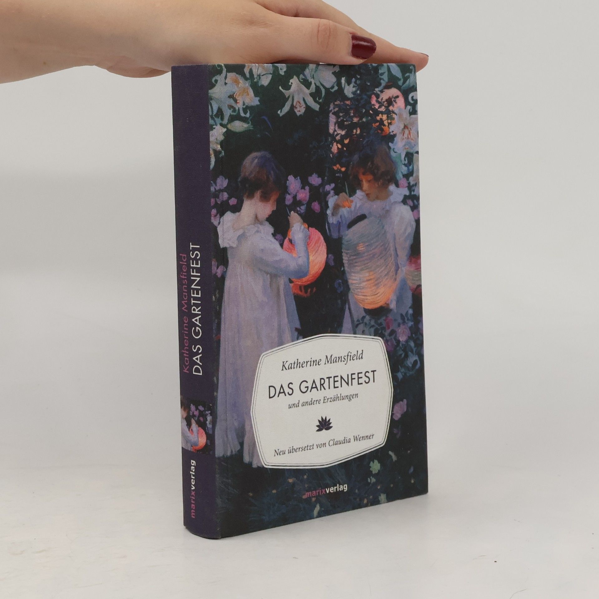Katherine Mansfield Das Gartenfest und andere Erzählungen