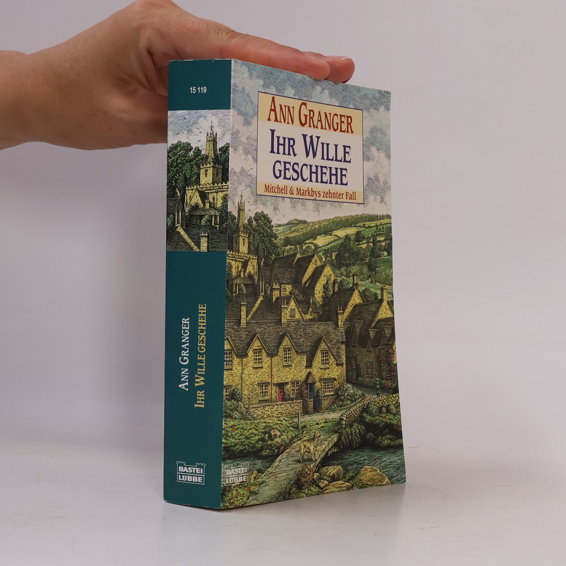 Ann Granger Ihr Wille geschehe