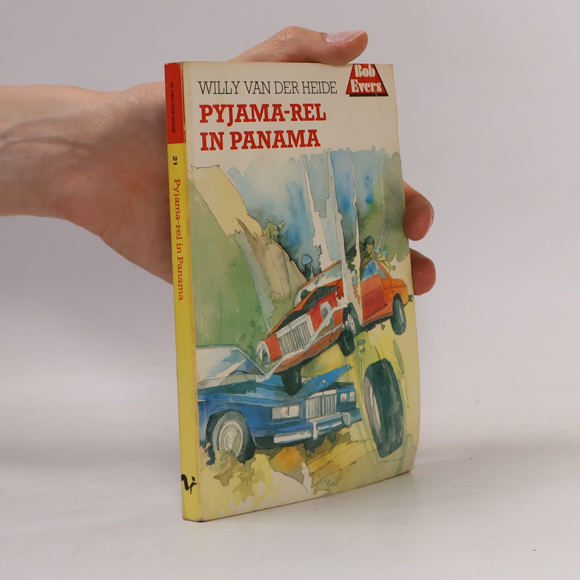 Willy van der Heide Bob Evers - 21: Pyjama-rel in Panama