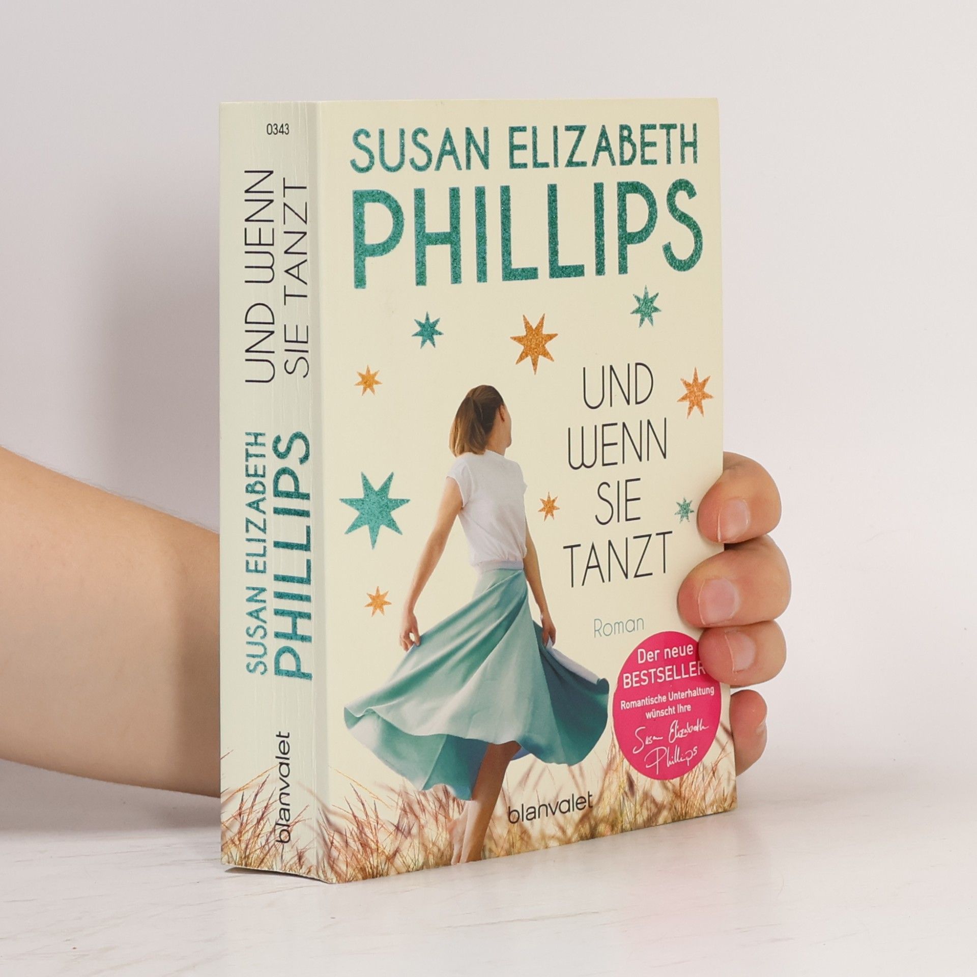 Susane Elizabeth Phillips Und wenn sie tanzt