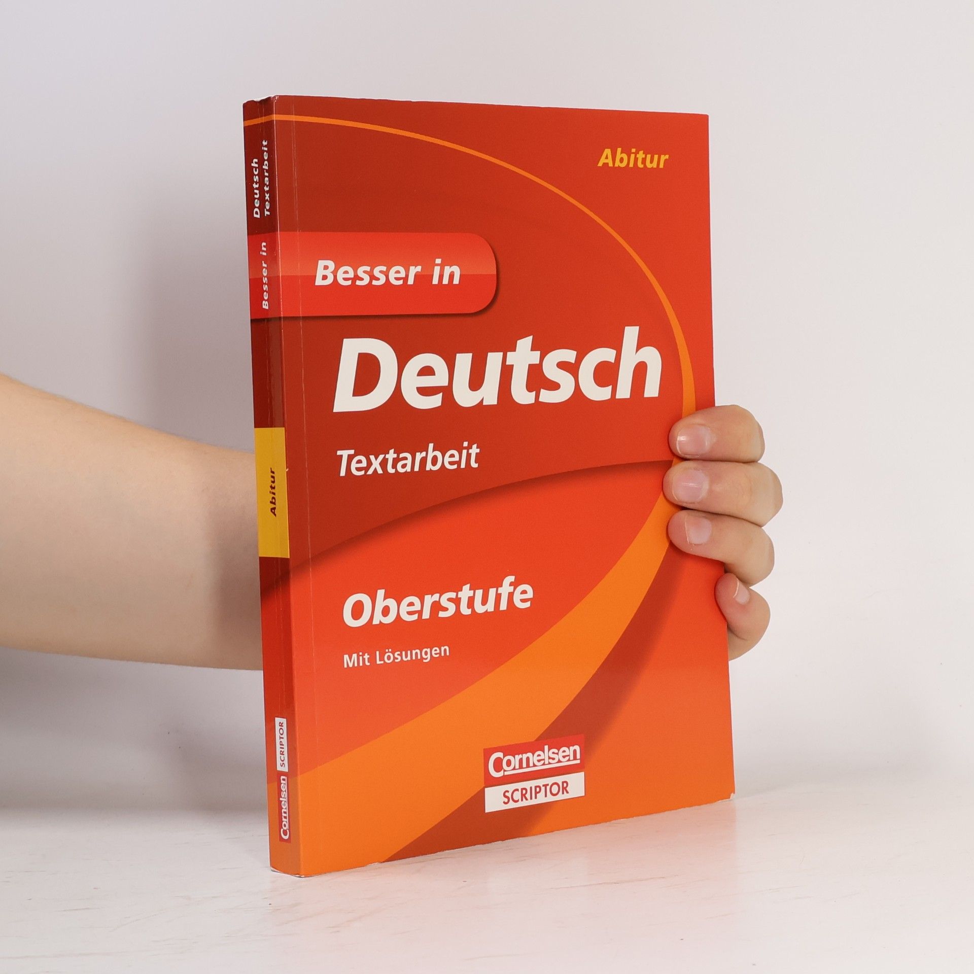 Renate Hußing-Weitz Abitur: Besser in Deutsch - Textarbeit Oberstufe