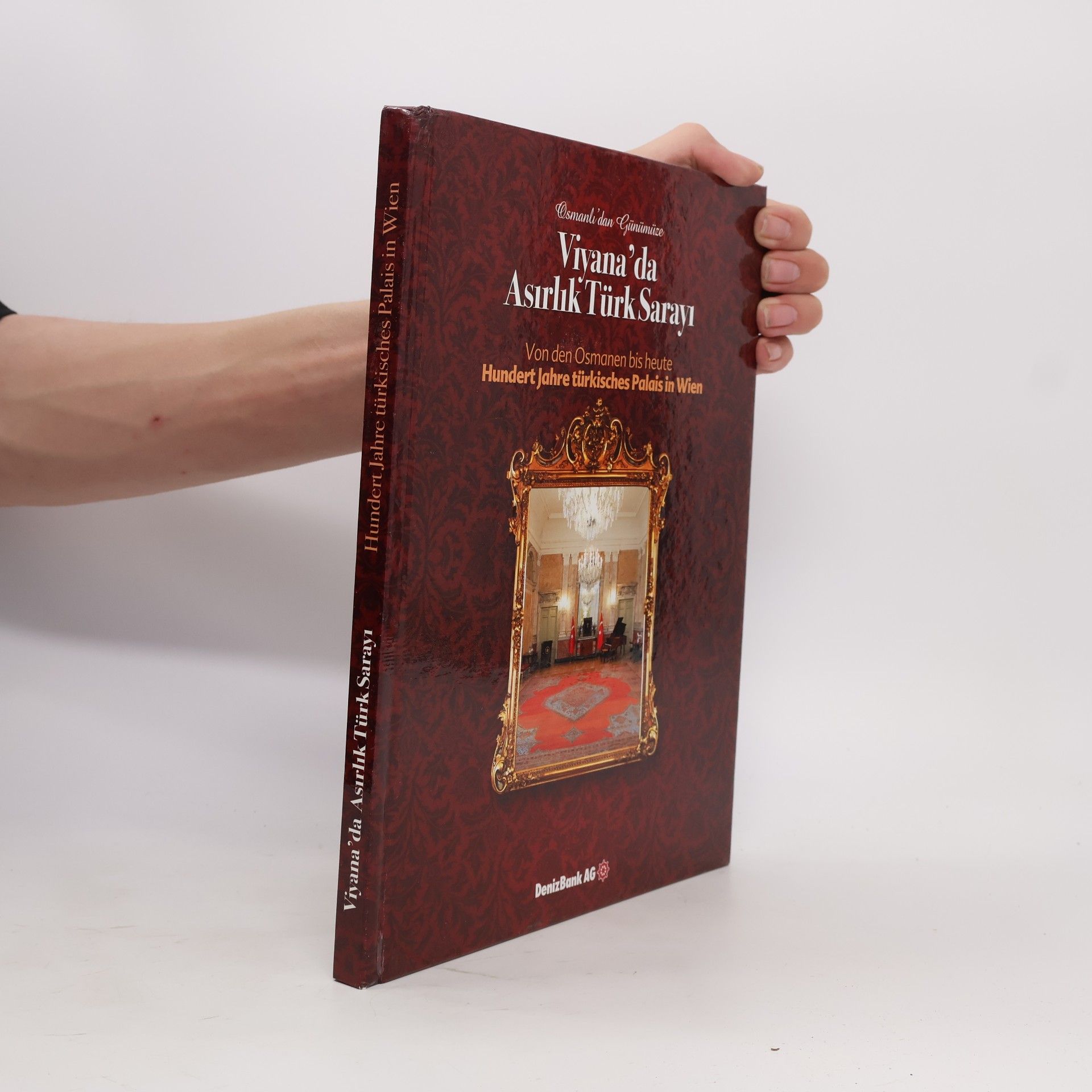 Various authors Osmanlı'dan Günümüze Viyana'da Asırlık Türk Sarayı