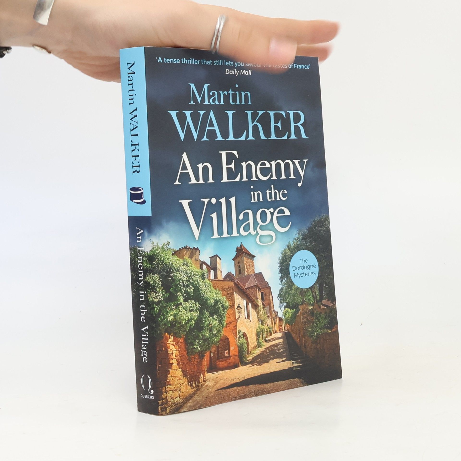 Martin Walker The Dordogne Mysteries: An Enemy in the Village