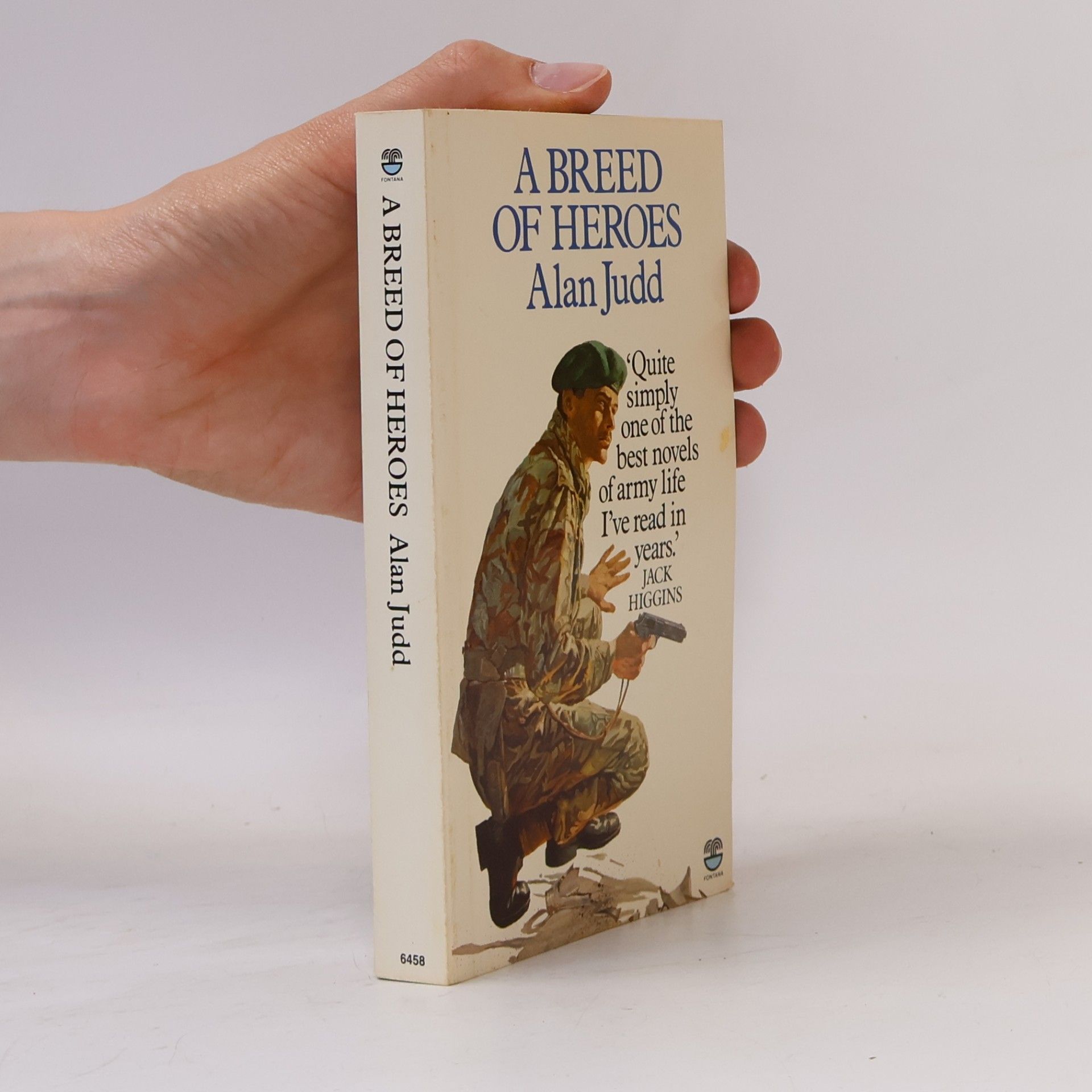 Alan Judd A Breed of Heroes