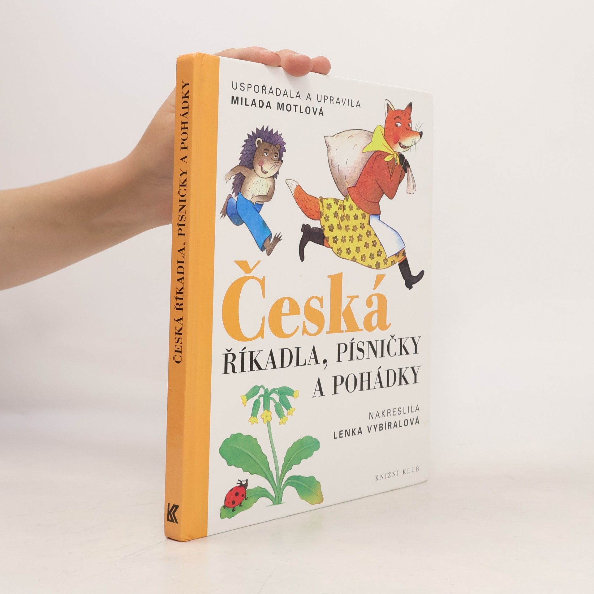 Milada Motlová Česká říkadla, písničky a pohádky