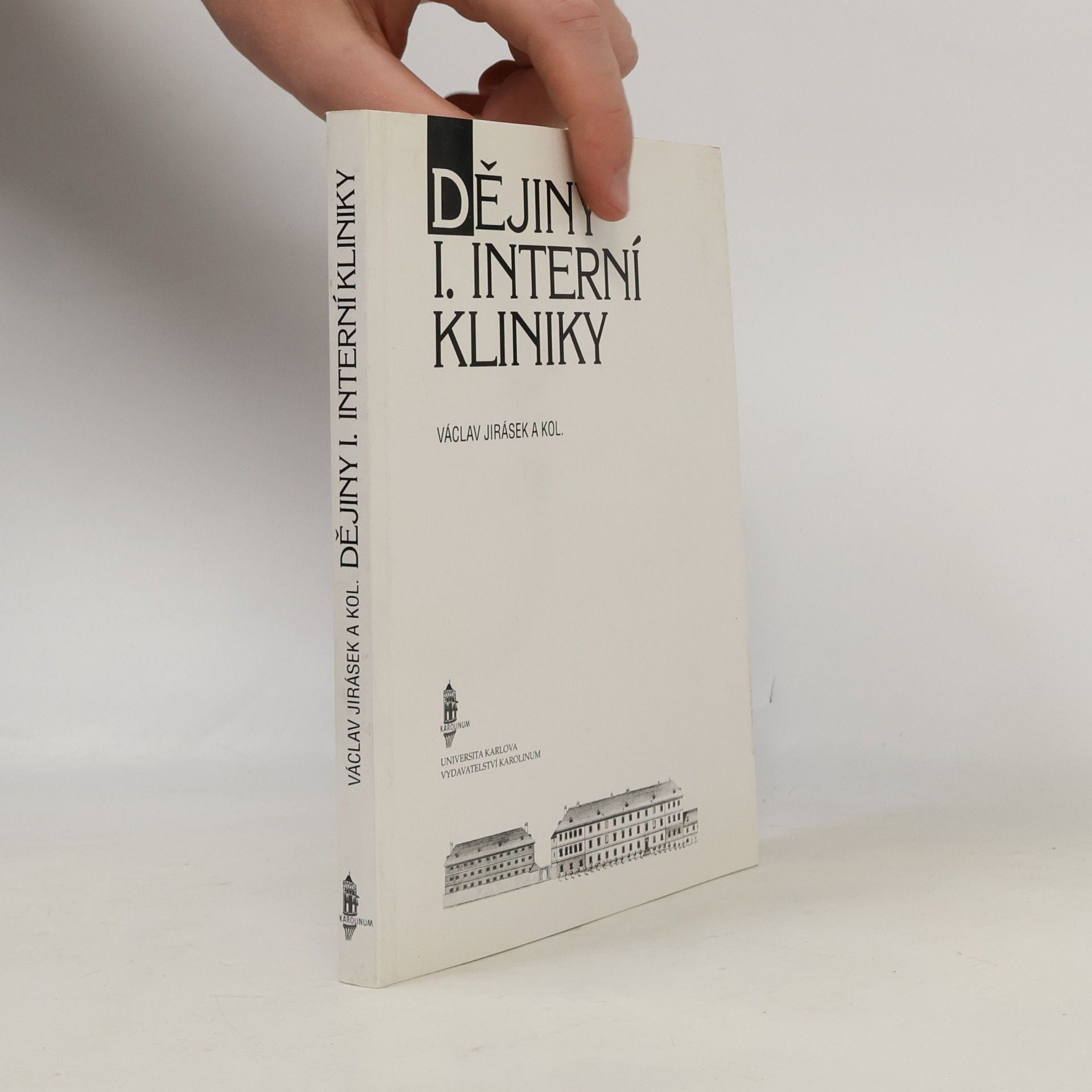 Václav Jirásek Dějiny I. interní kliniky