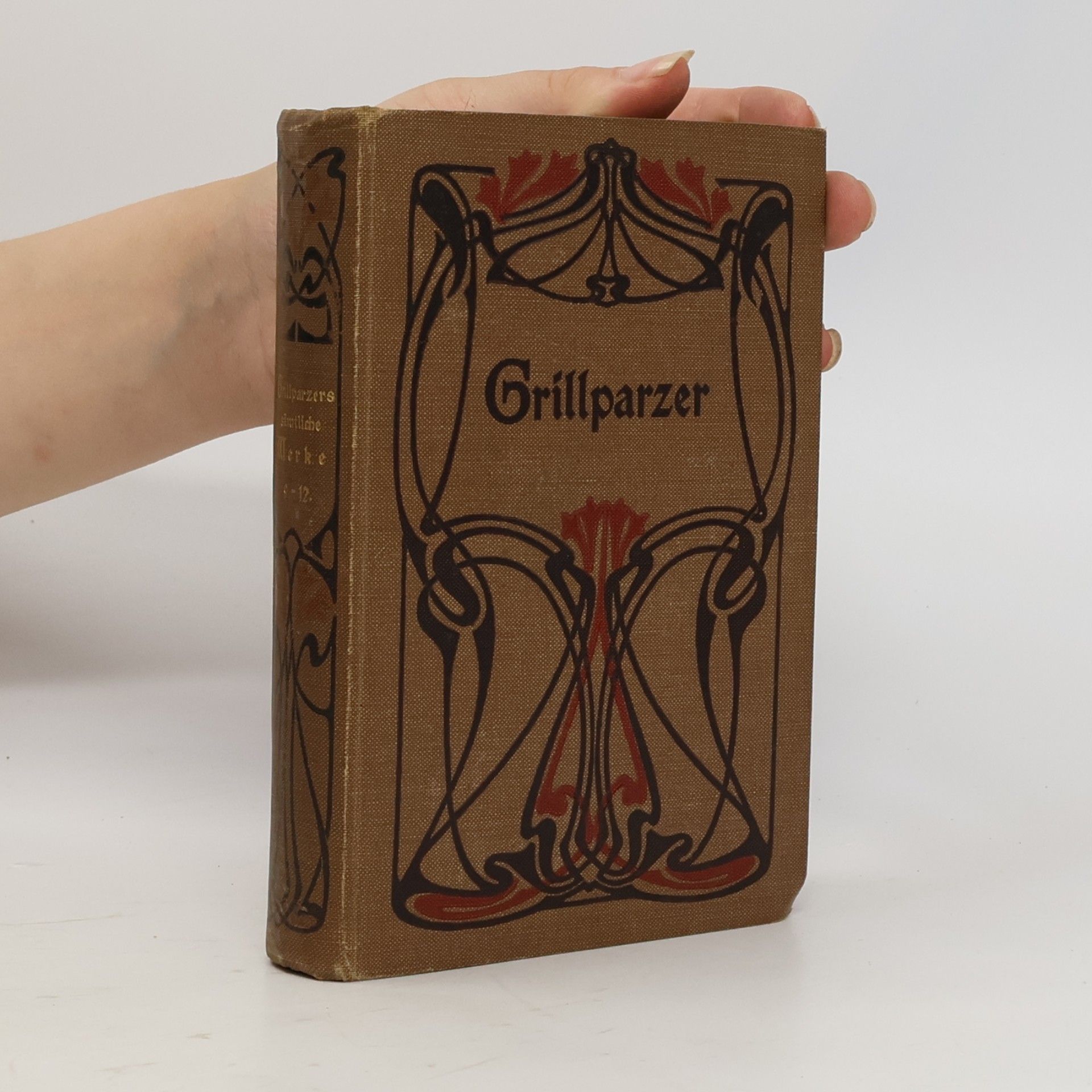 Franz Grillparzer Grillparzers sämtliche Werke 9