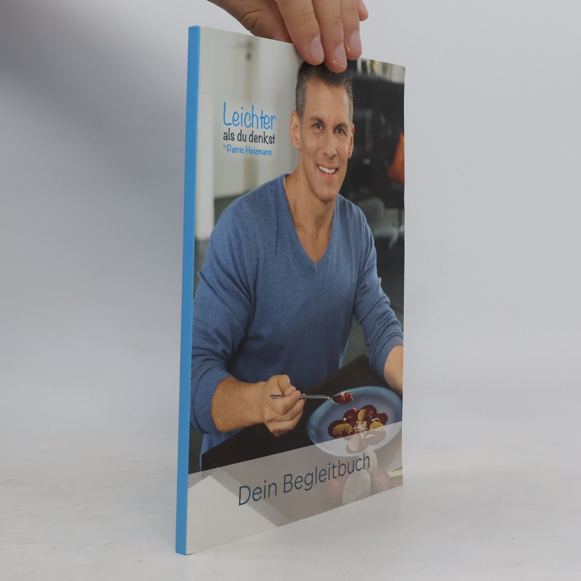 Patric Heizmann Dein Begleitbuch zum 8 Wochen Coaching